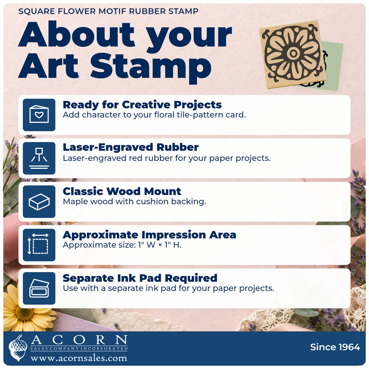 Square Flower Motif Rubber Stamp feature guide covering the wood mount, rubber construction, approximate size and separate ink pad.