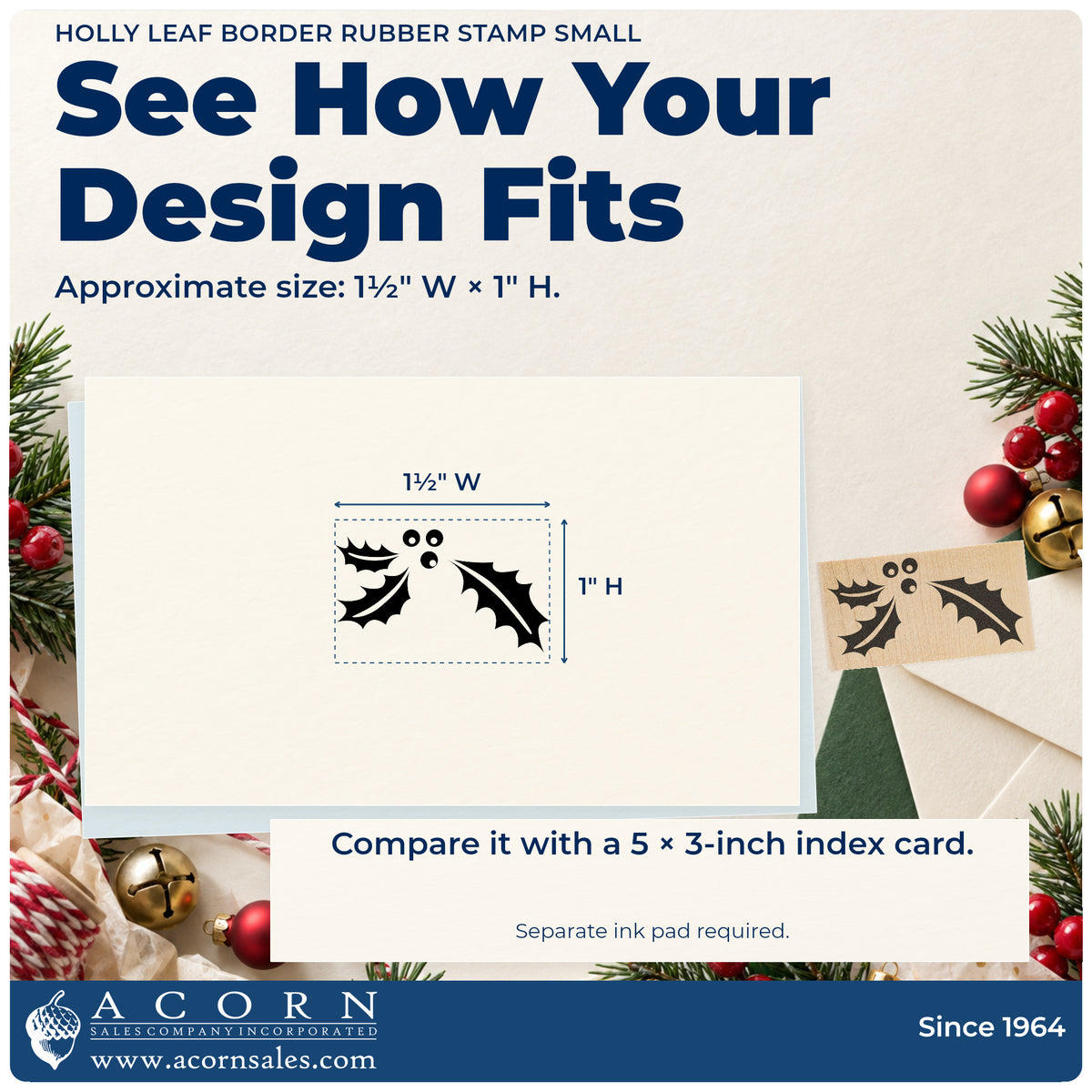 Holly Leaf Border Rubber Stamp Small impression-size guide showing the design on a paper reference with dimension labels.