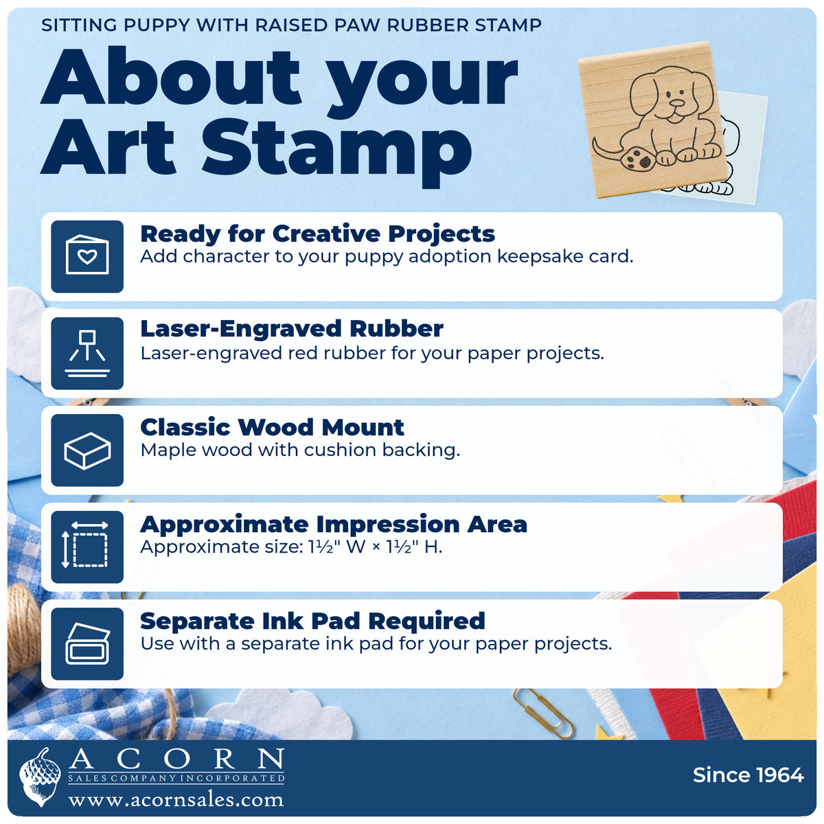 Sitting Puppy with Raised Paw Rubber Stamp feature guide covering the wood mount, rubber construction, approximate size and separate ink pad.