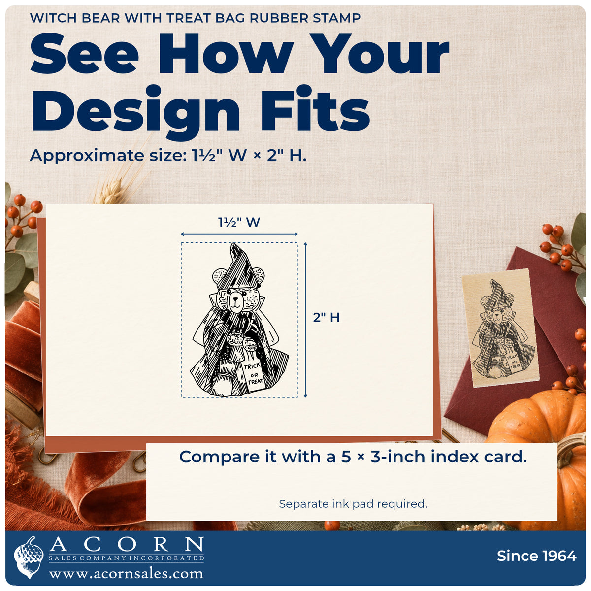 Witch Bear with Treat Bag Rubber Stamp impression-size guide showing the design on a paper reference with dimension labels.