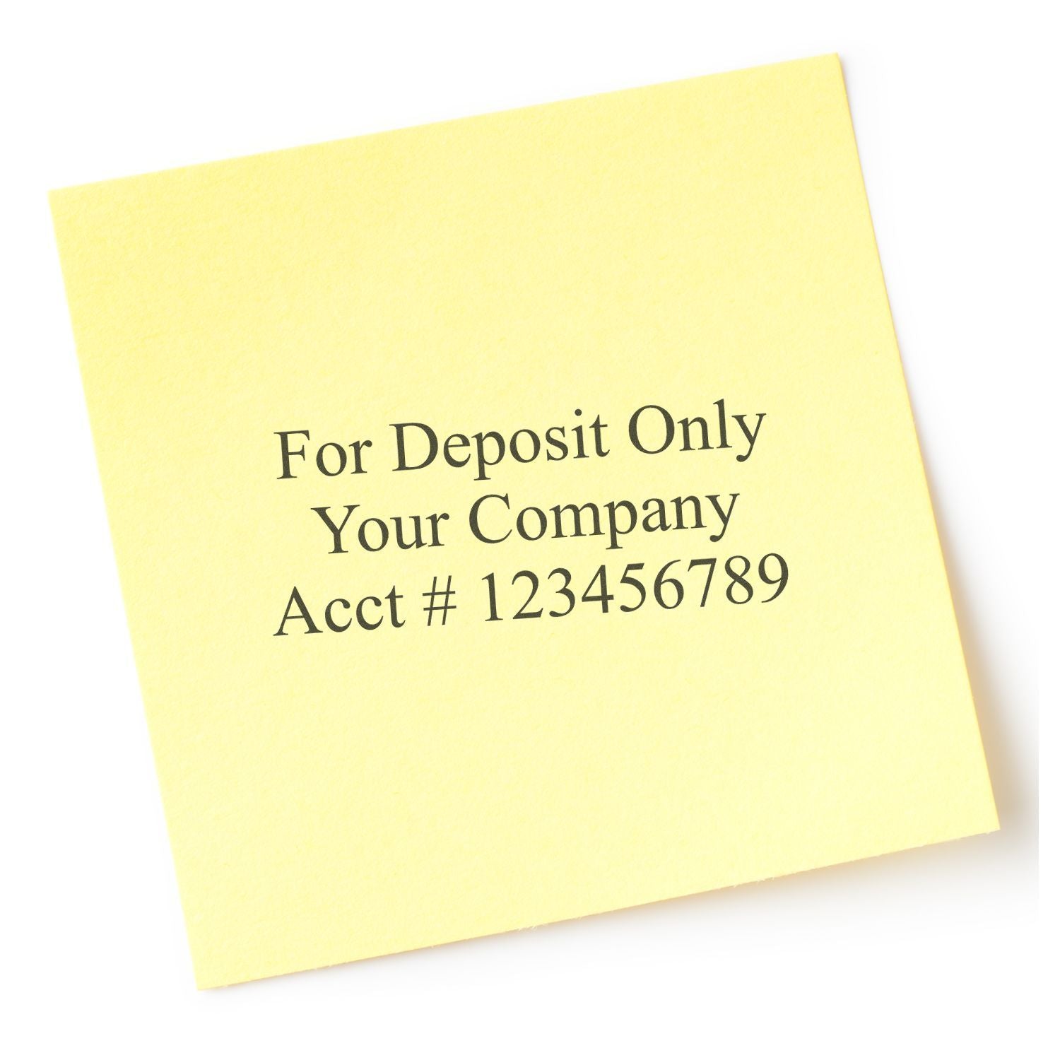 Yellow sticky note with “For Deposit Only” business check endorsement and company account number.