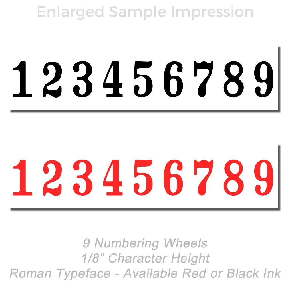 Sample impression of 9 numbering wheels in Roman typeface, 1/8 inch character height, available in red or black ink.