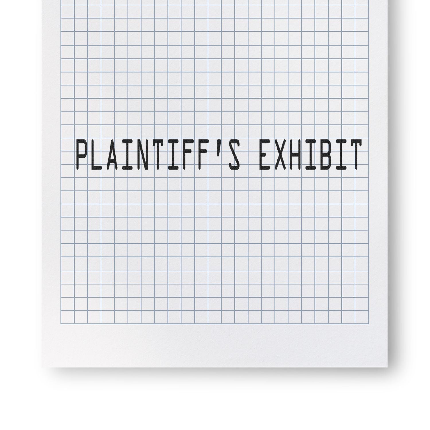 Legal document template showing PLAINTIFFS EXHIBIT label on lined paper grid for evidence exhibit numbering