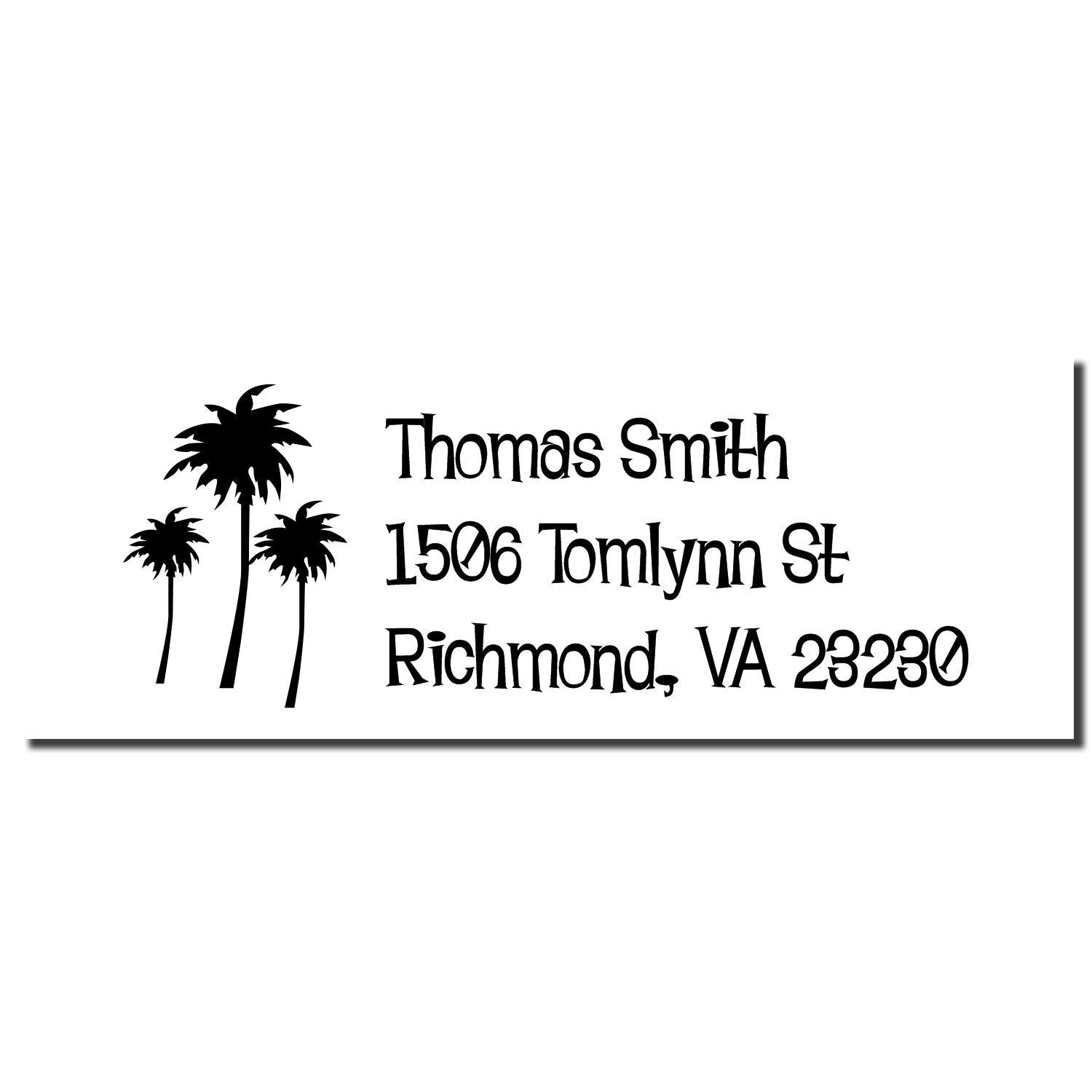 Custom rubber stamp with palm tree design and return address for Thomas Smith, 1506 Tomlynn St, Richmond, VA 23230.