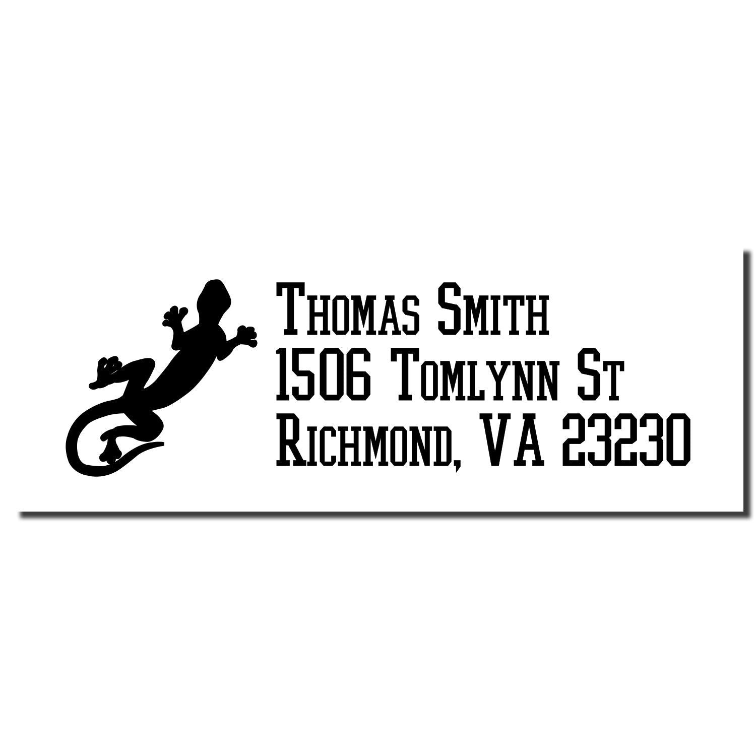 Custom rubber address stamp with gecko silhouette for Thomas Smith, 1506 Tomlynn St, Richmond, VA 23230.