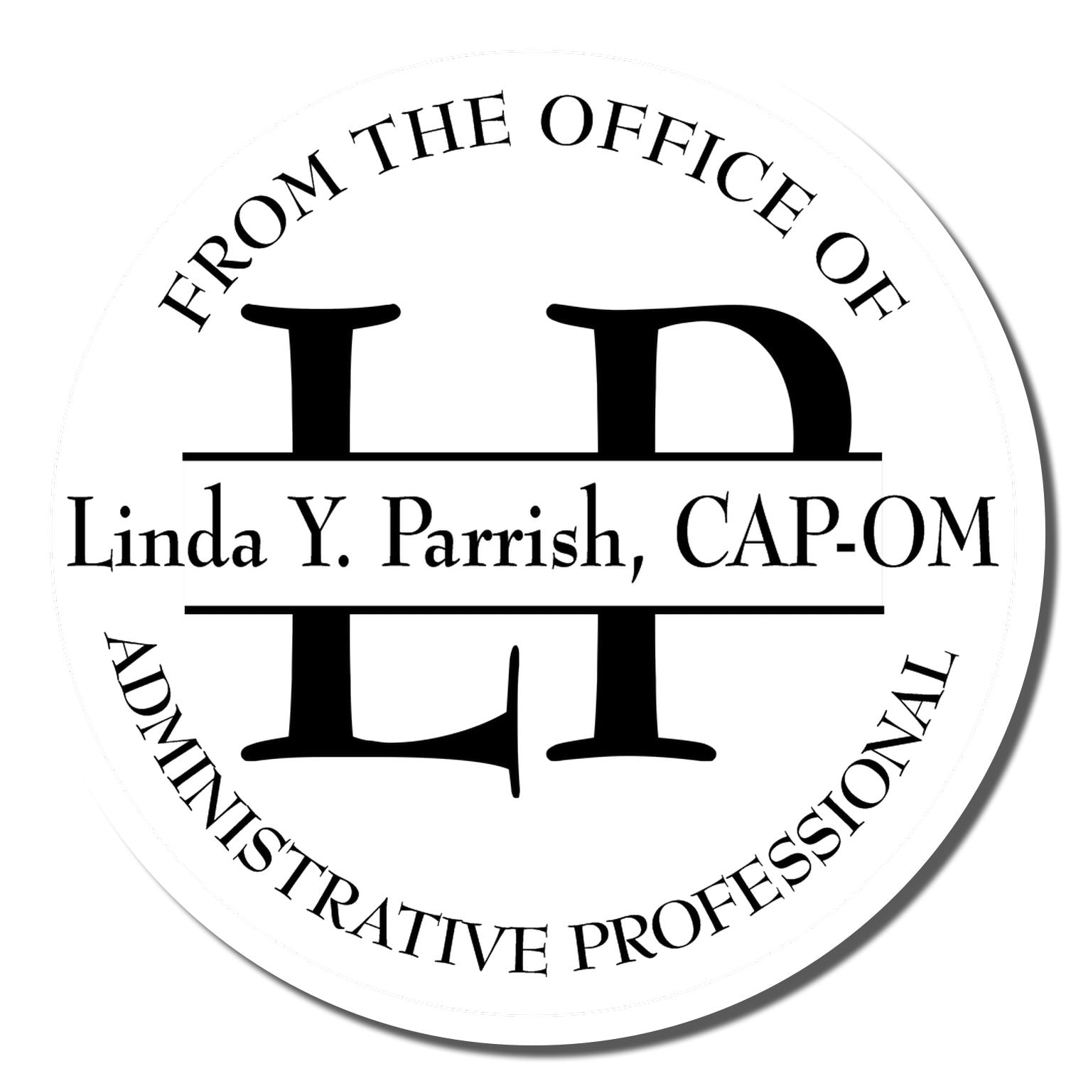Custom office rubber stamp for Linda Y. Parrish, CAP-OM, with administrative professional title and monogram initials.