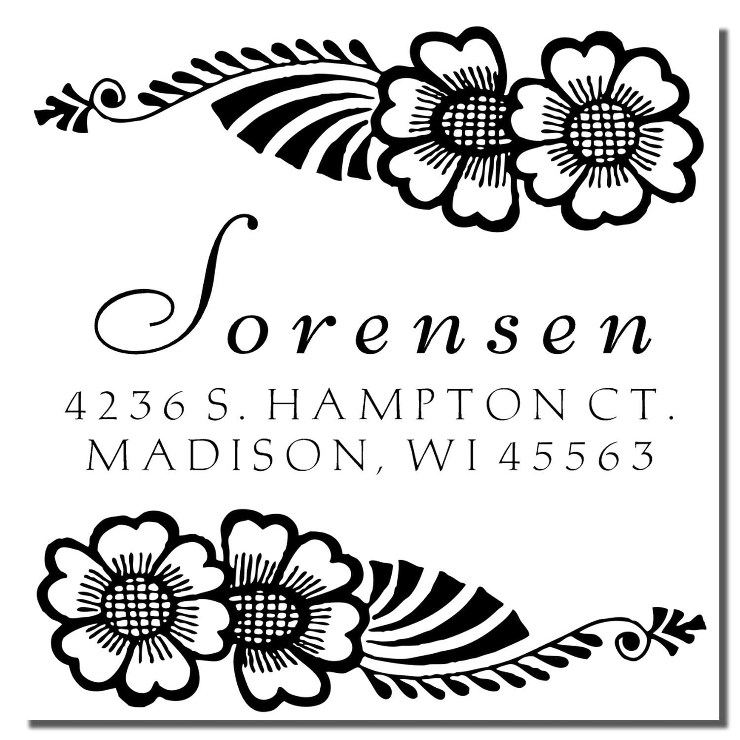 Personalized floral return address rubber stamp for Sorensen, 4236 S. Hampton Ct., Madison, WI 45563, in decorative black-and-white design