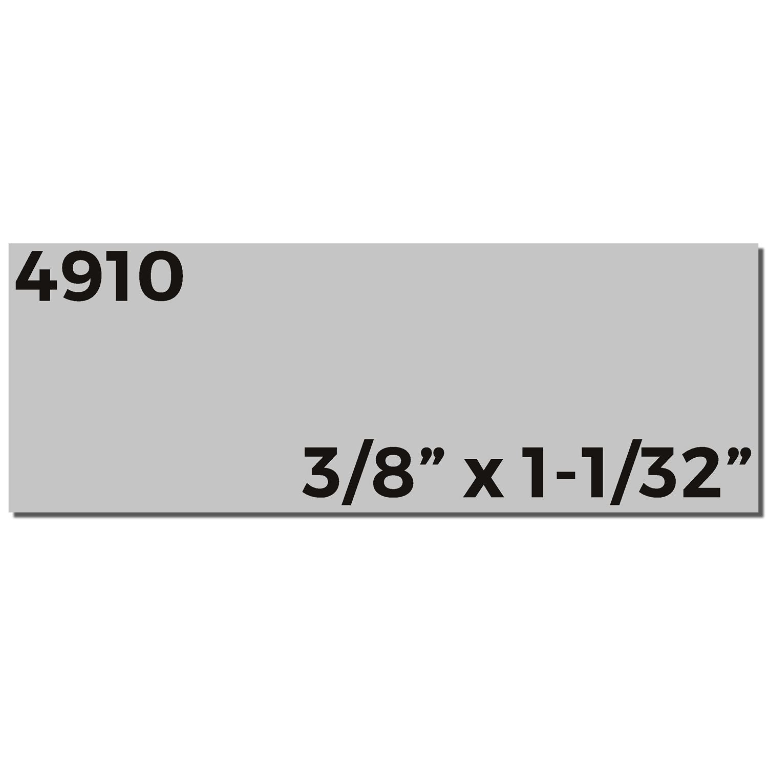 Gray 4910 metal plate with dimensions 3/8" x 1-1/32" printed in bold black text.
