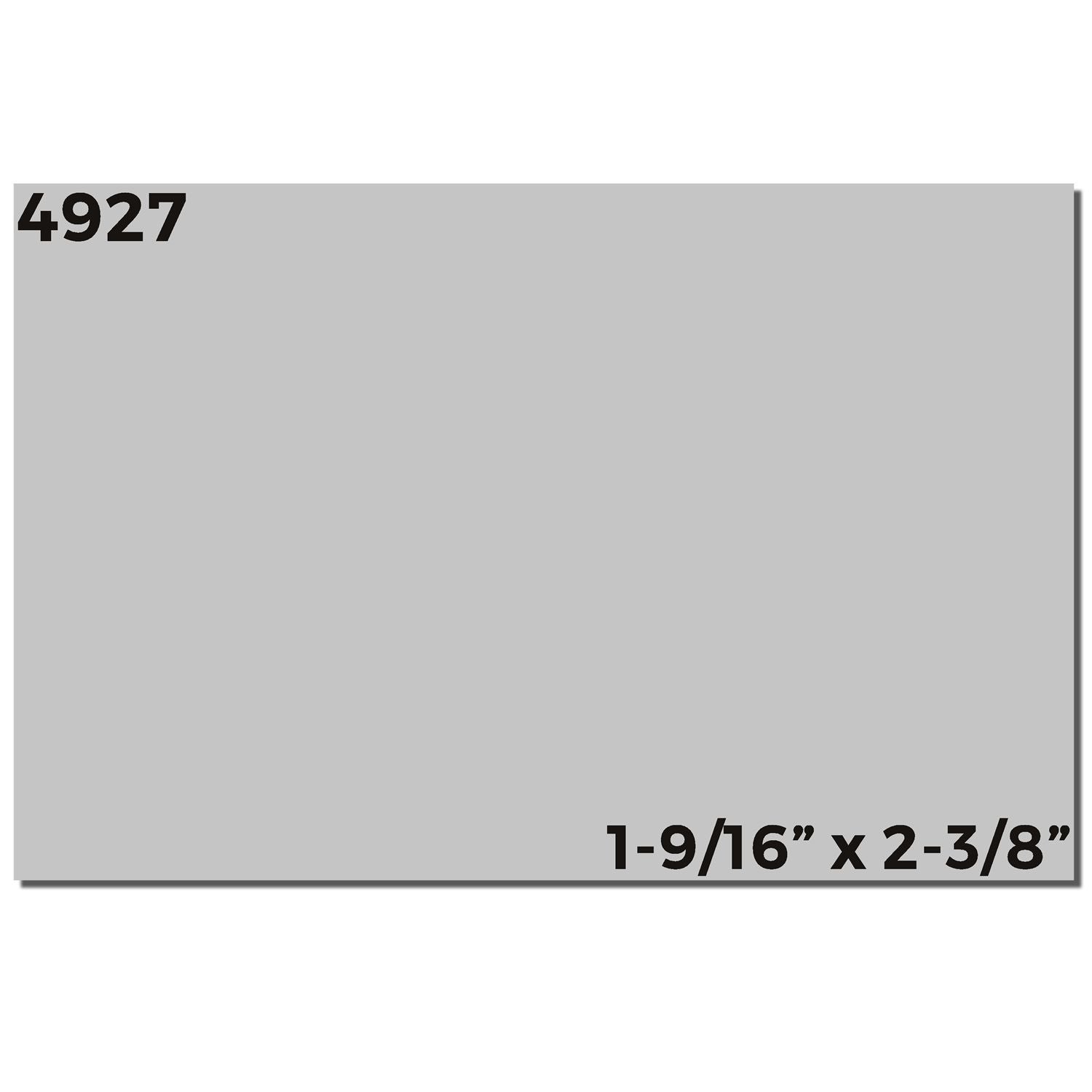 Gray rectangular sample plate labeled 4927, measuring 1-9/16 x 2-3/8 inches.