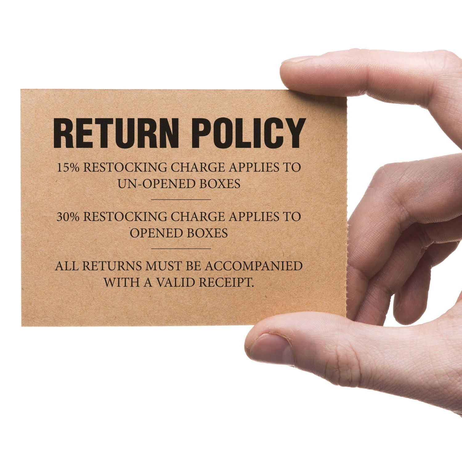 Return policy card held by hand: 15% restocking for unopened boxes, 30% for opened boxes, valid receipt required.