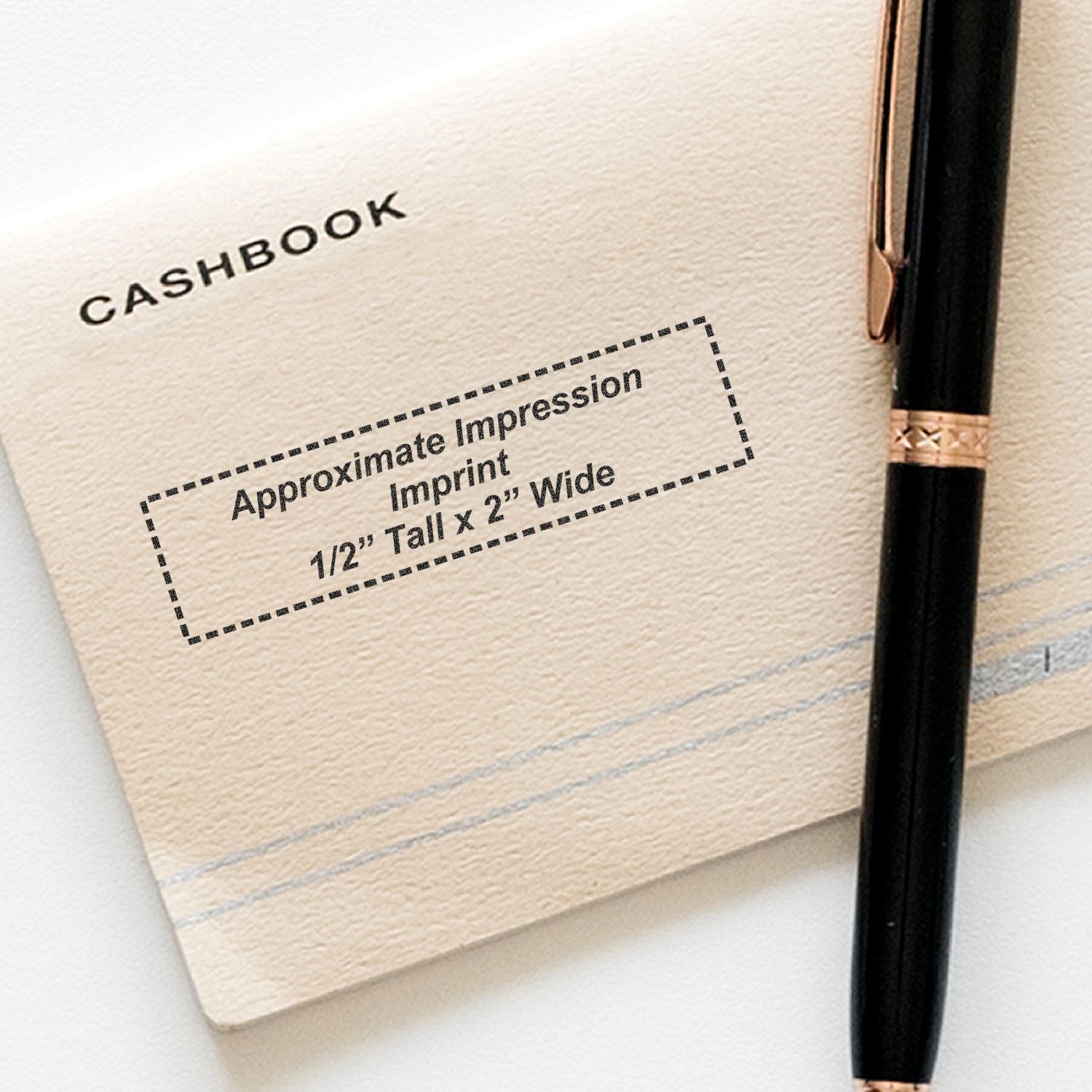 Cashbook stamp label showing approximate impression size: 1/2-inch tall x 2-inch wide, product imprint measurement.