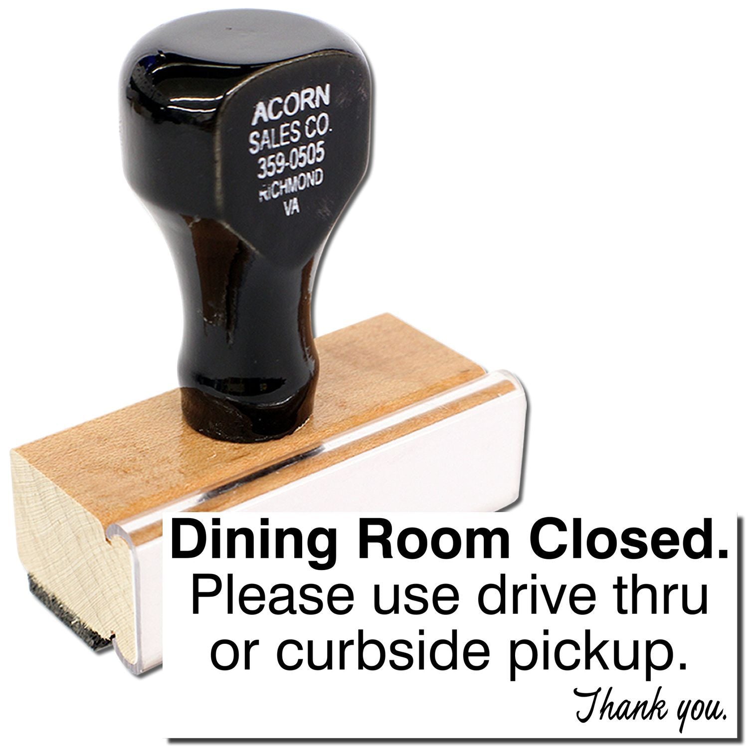 Dining room closed restaurant notice with Acorn Sales Co. sign, directing customers to drive-thru or curbside pickup.