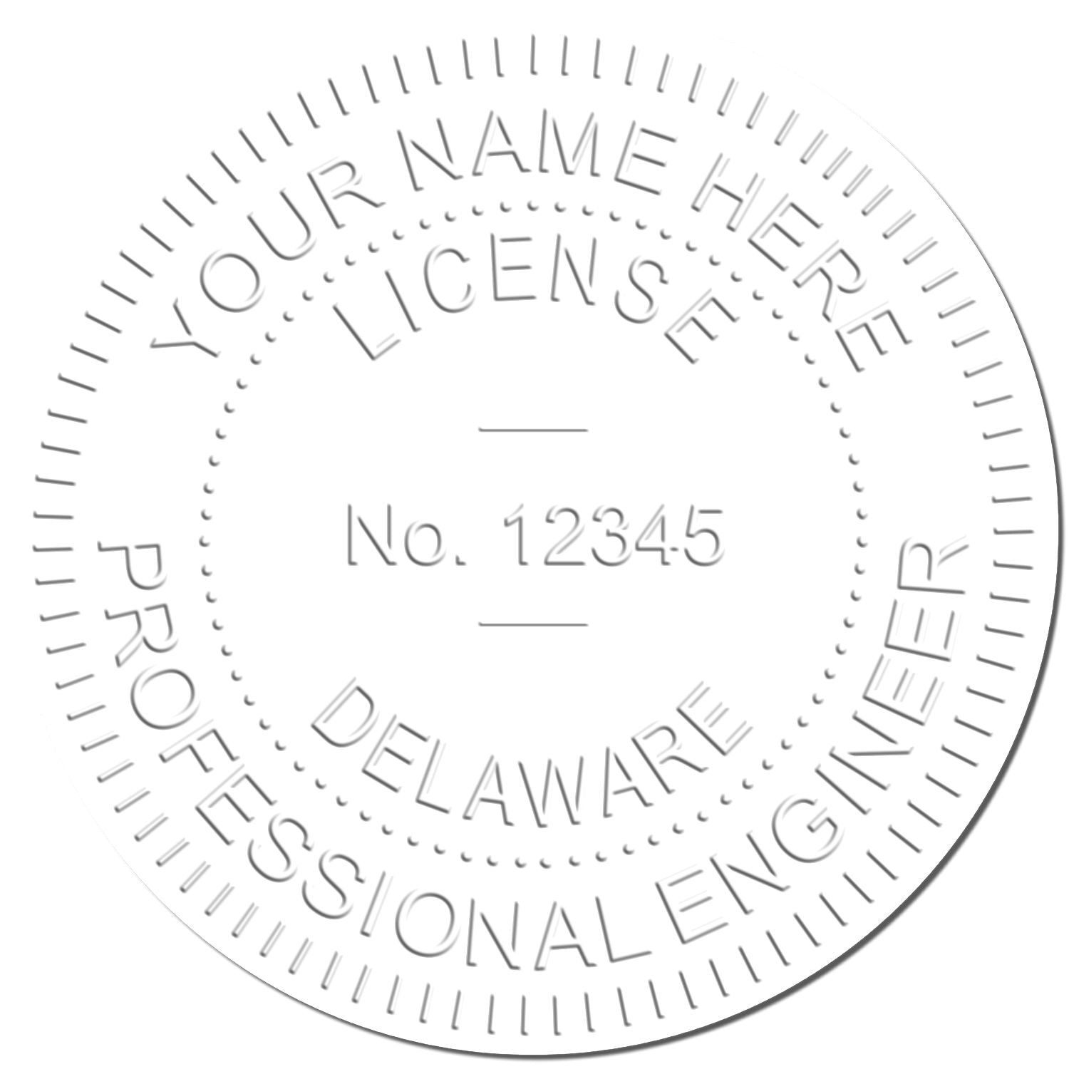 Embossed Delaware Professional Engineer seal with Your Name Here and license number 12345 placeholder text.