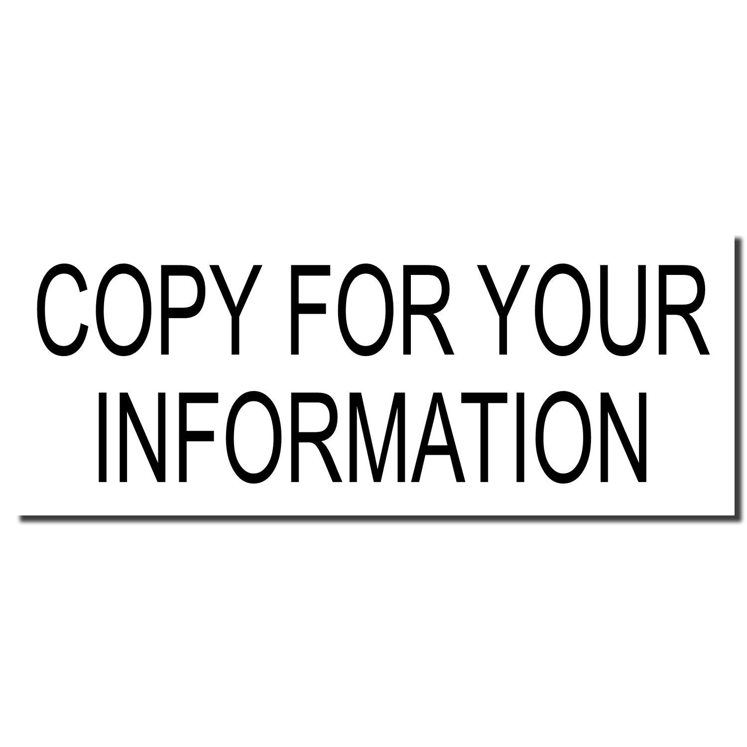 COPY FOR YOUR INFORMATION text banner for sharing official details and document copy