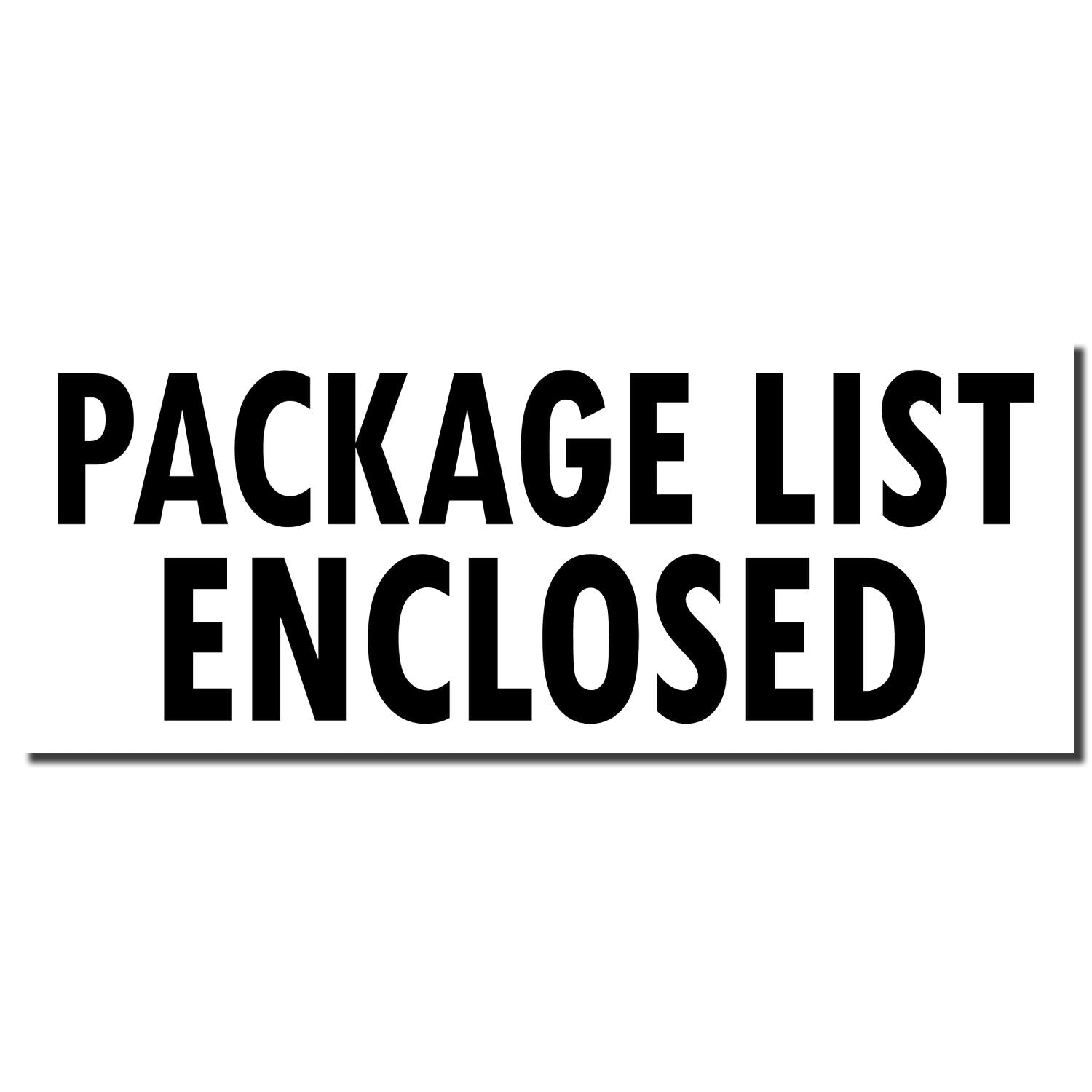 Bold black Package List Enclosed label on a white background, shipping and packing notice.