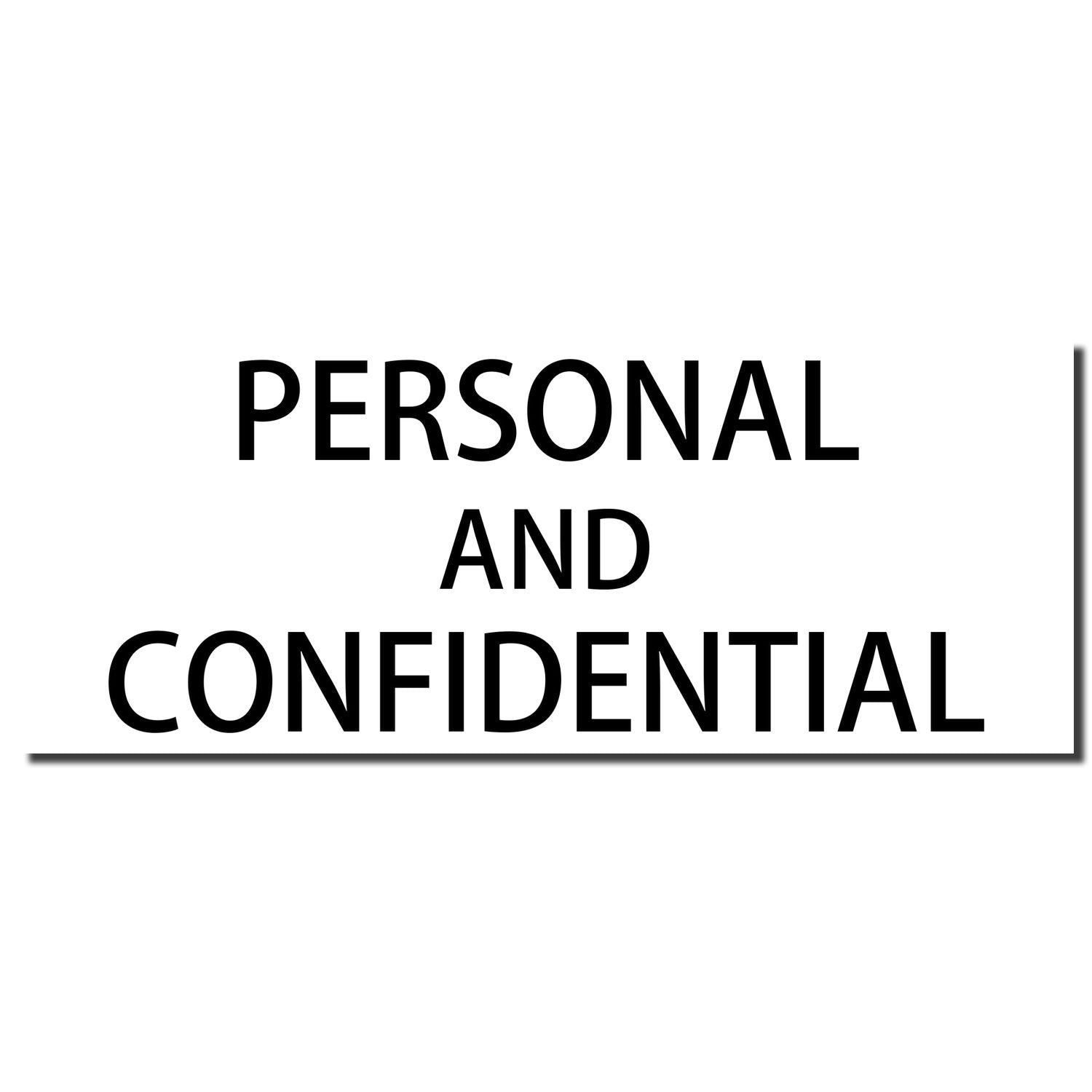 Personal and confidential notice in bold black text on a white background.
