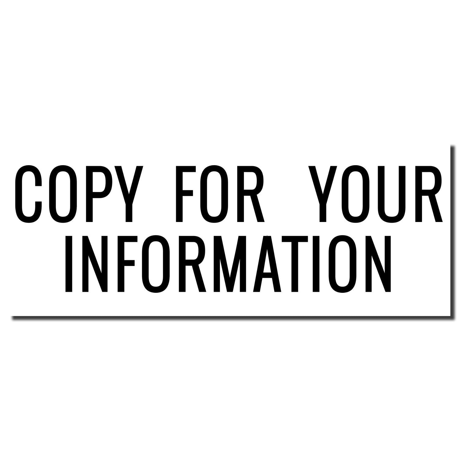 Copy for your information banner with bold black text reading Copy For Your Information on a white background.