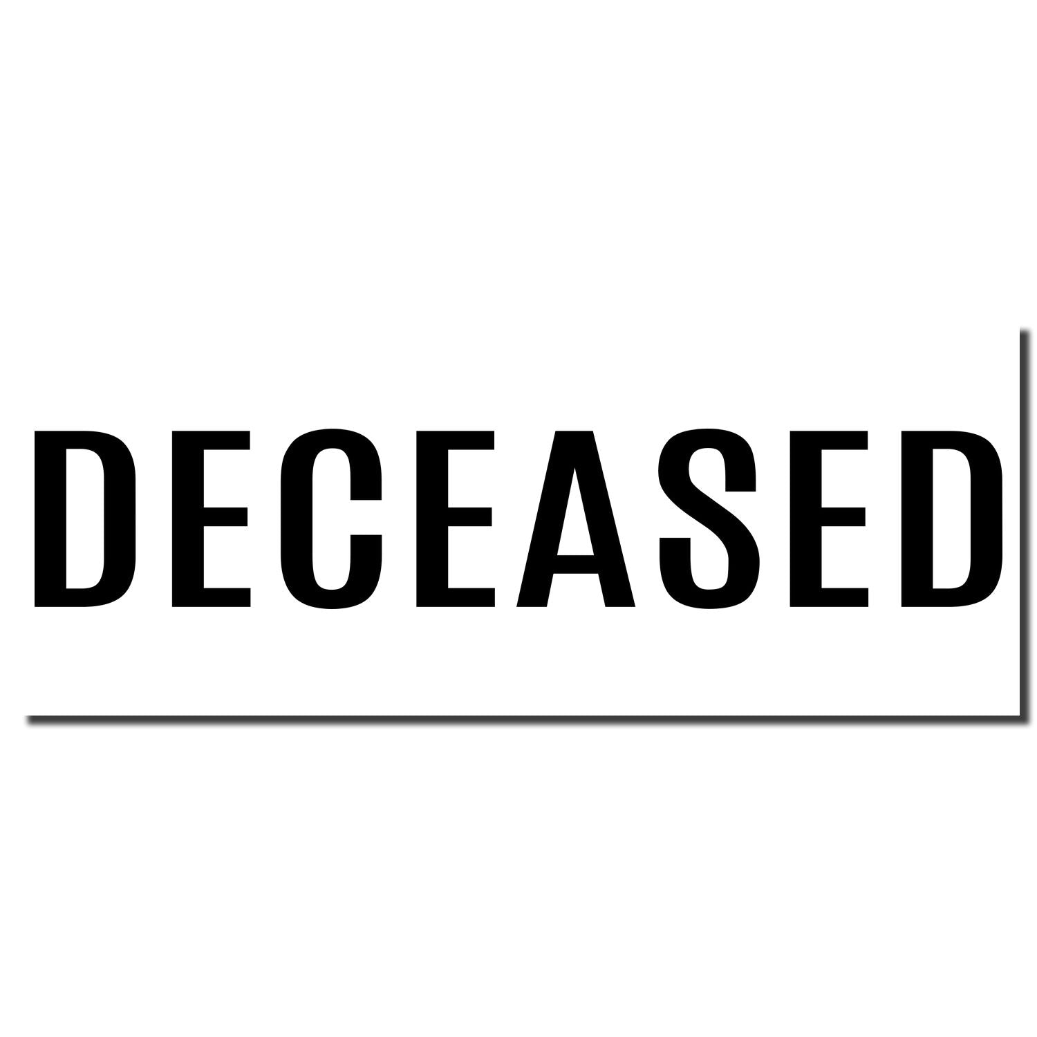 Bold DECEASED label in black on white, used on death records, obituaries, funeral notices, and memorial documents