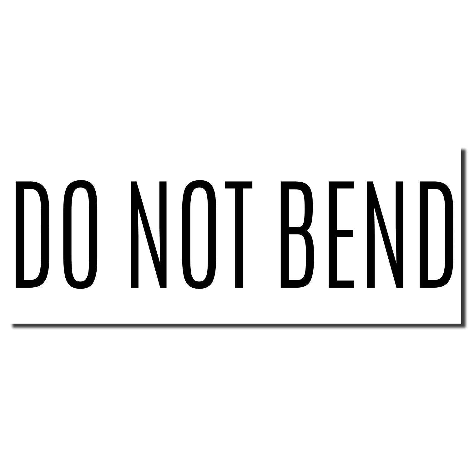 Do Not Bend warning label in bold black text on white background for fragile shipping packages.