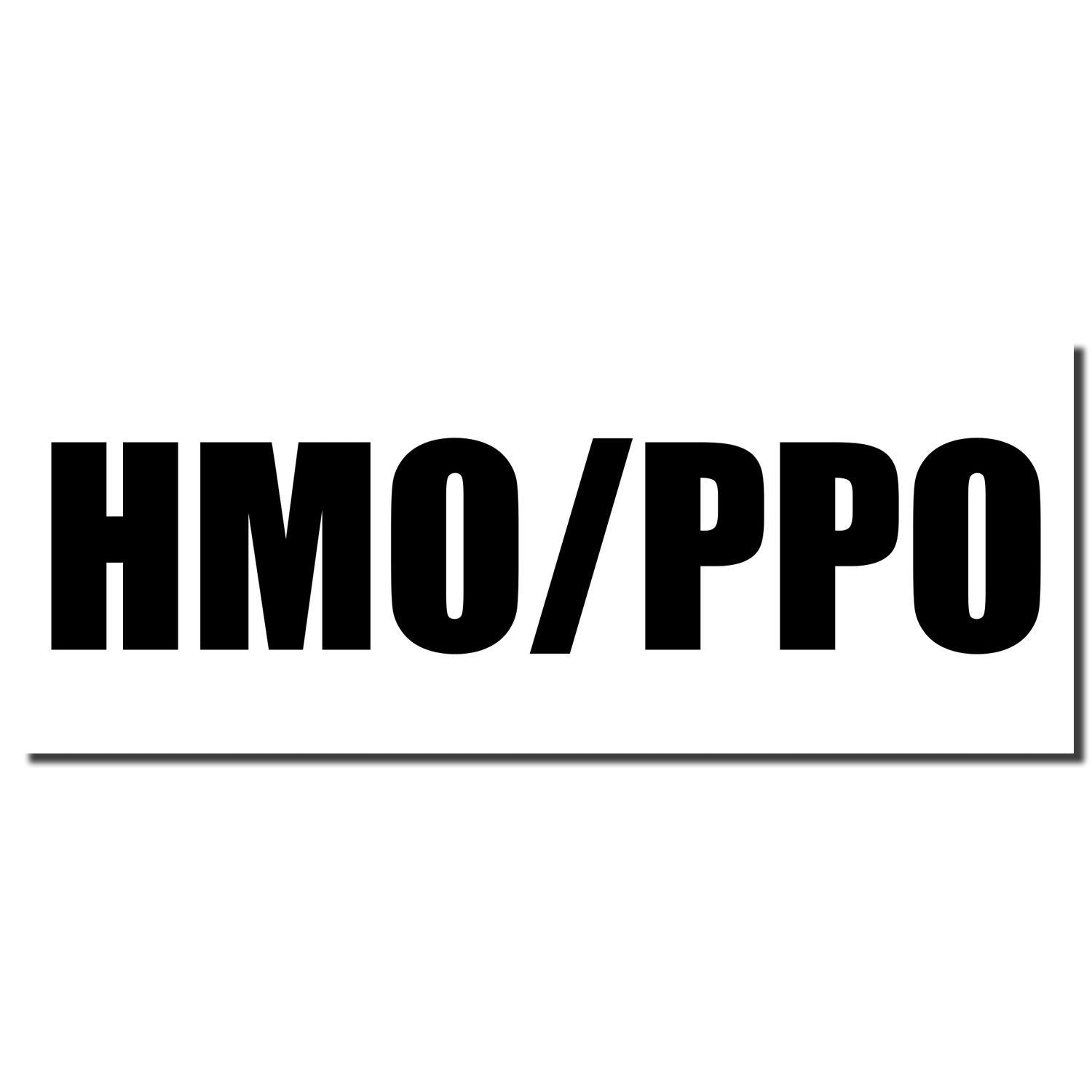 HMO/PPO health insurance comparison text in bold black letters on a white background