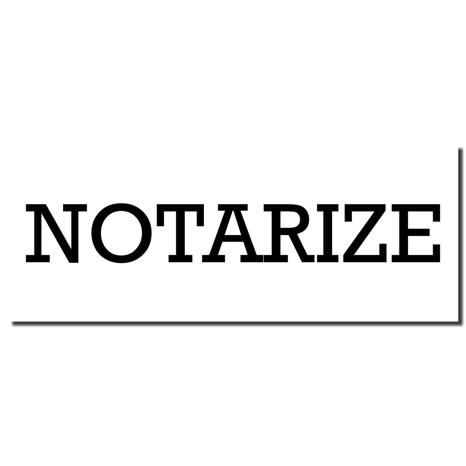 Black NOTARIZE text on a white background, legal notary service sign.