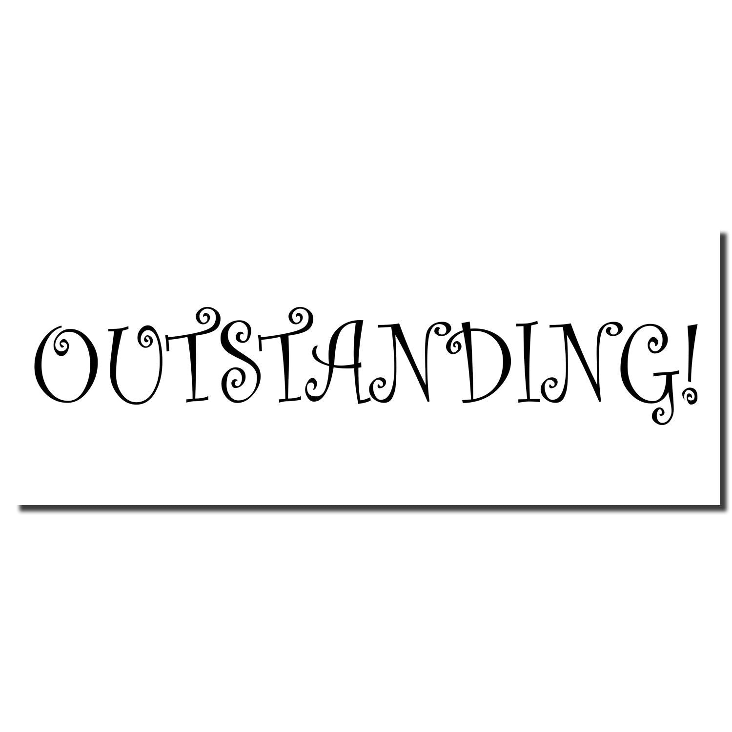 Ornate typography sign reading OUTSTANDING!, decorative vintage calligraphy print for wall art on a white background.