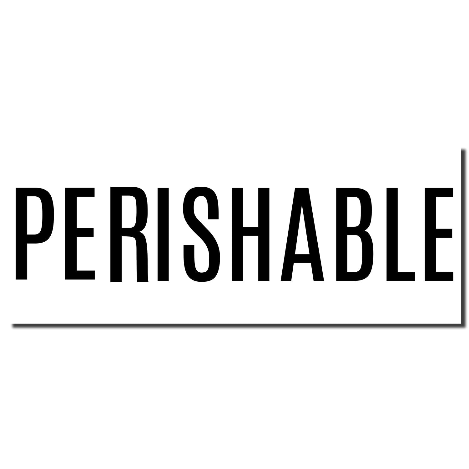 Perishable goods label with bold word PERISHABLE on white background, indicating items require refrigeration and quick use.