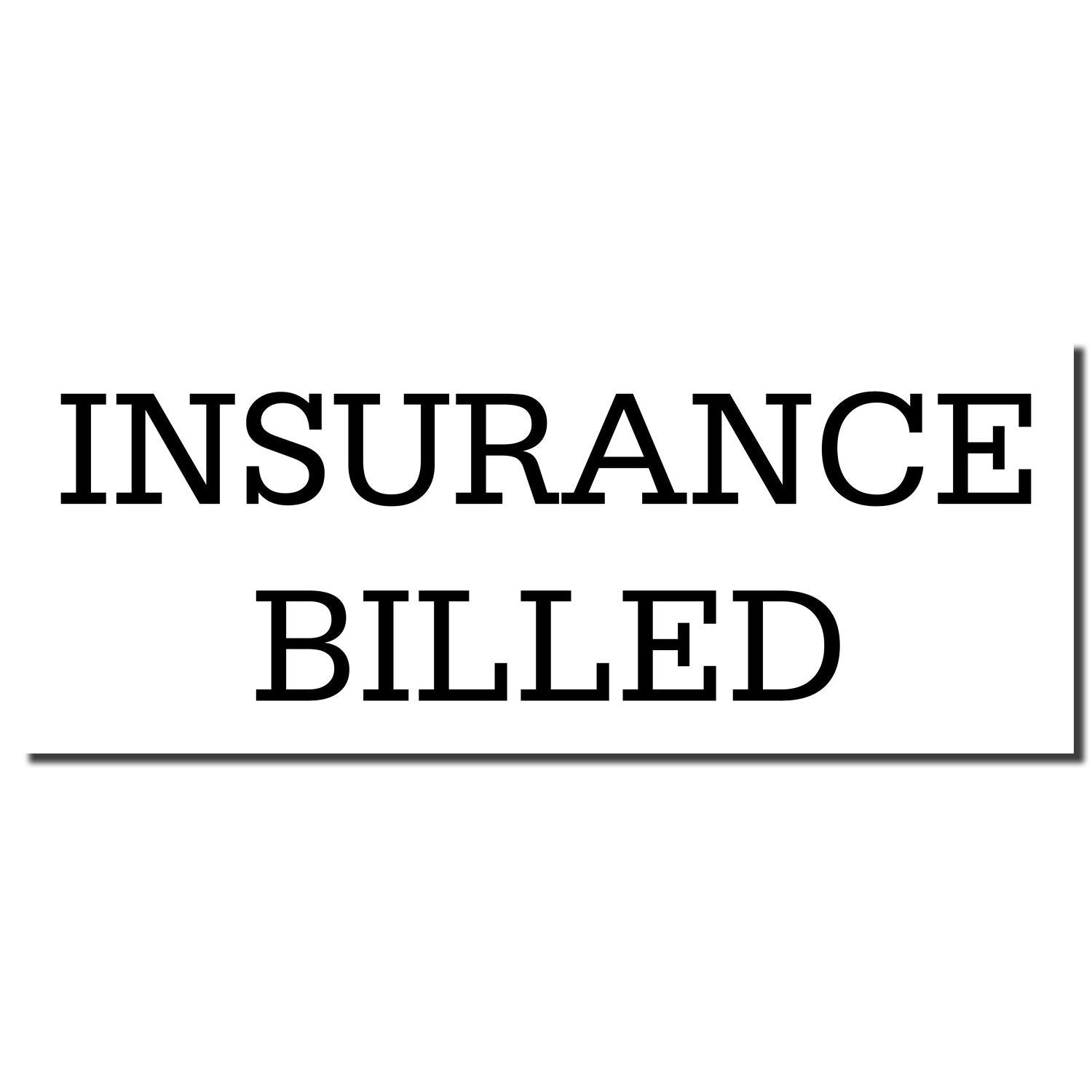 Insurance billed text graphic for claims processing, indicating services are billed directly to insurance providers.