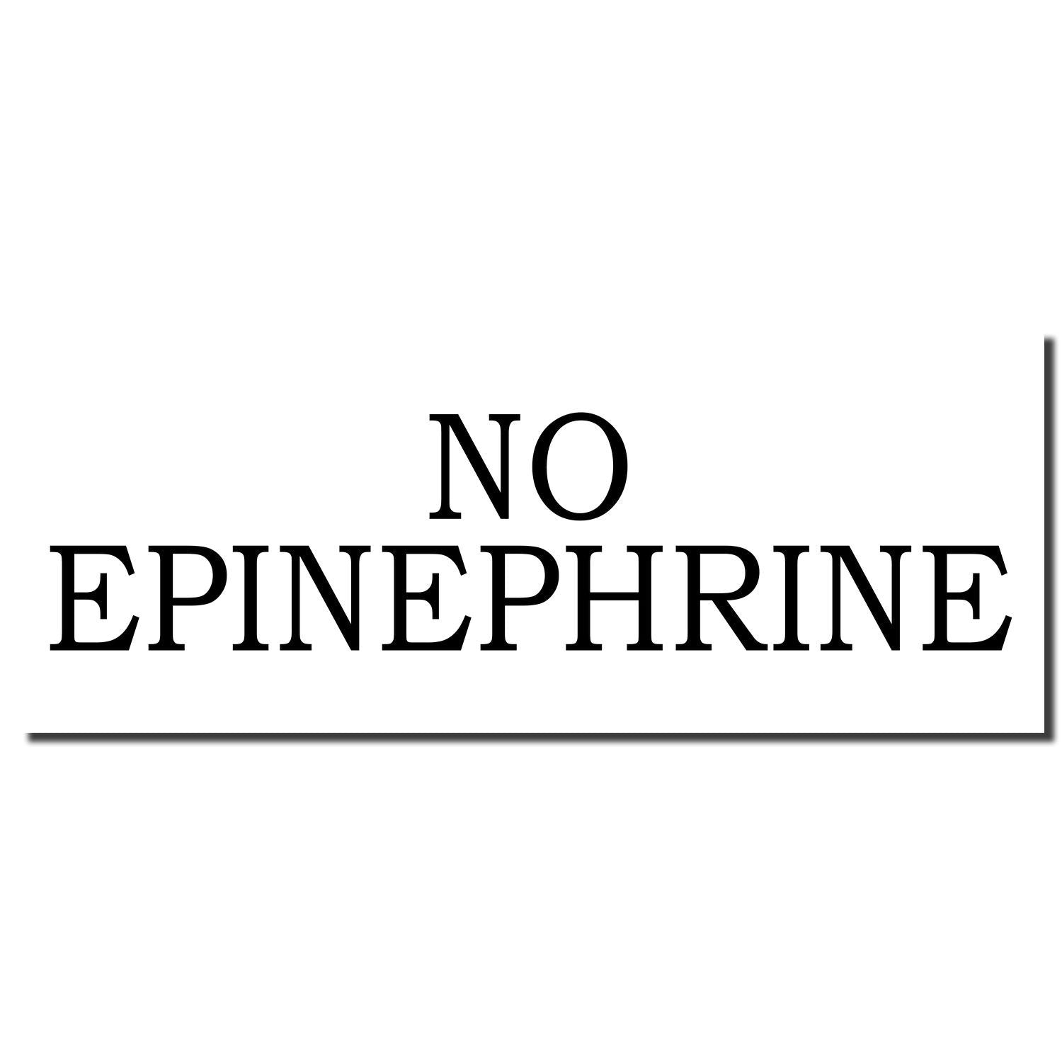 Medical warning logo: NO EPINEPHRINE sign for safe medication use and allergy precautions.