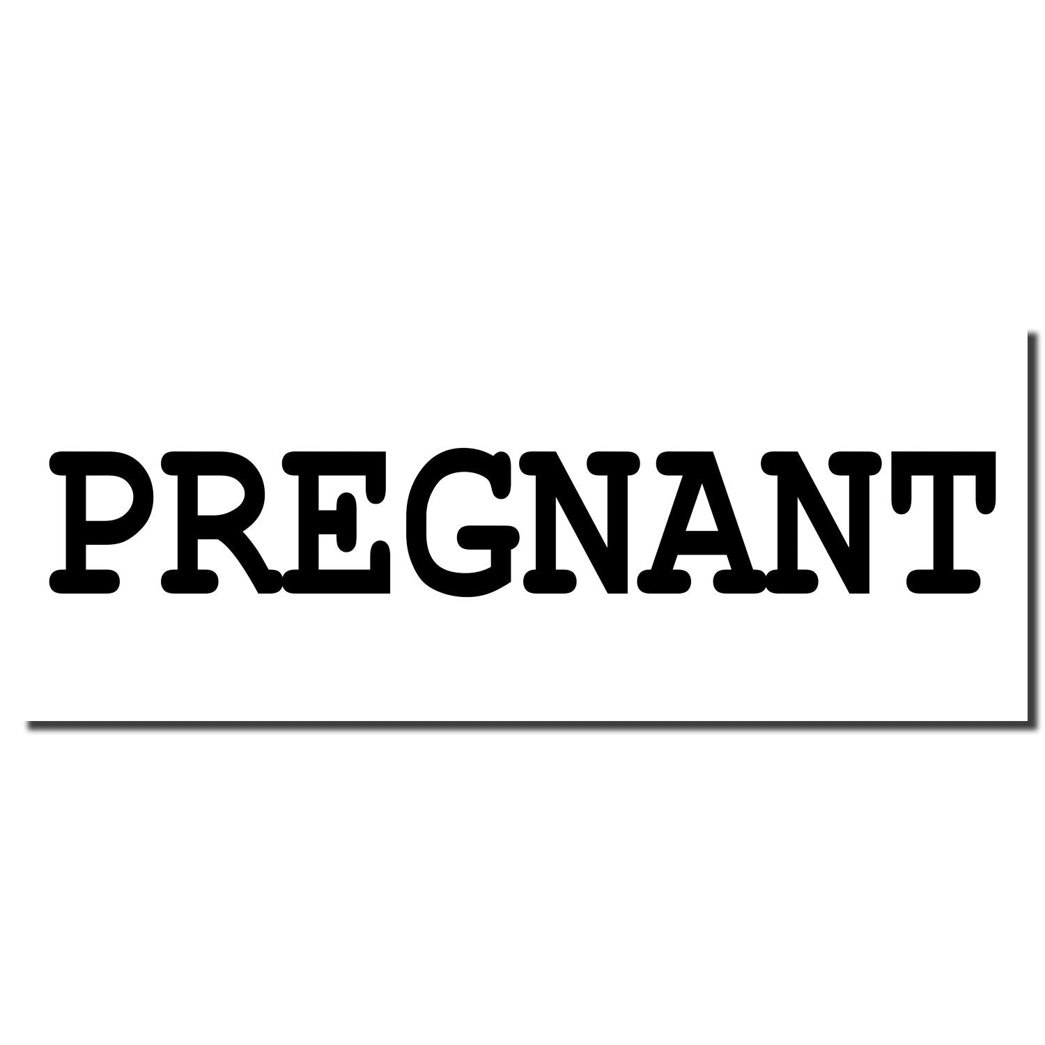Pregnant bold text logo on a white background, graphic sticker style for pregnancy awareness branding