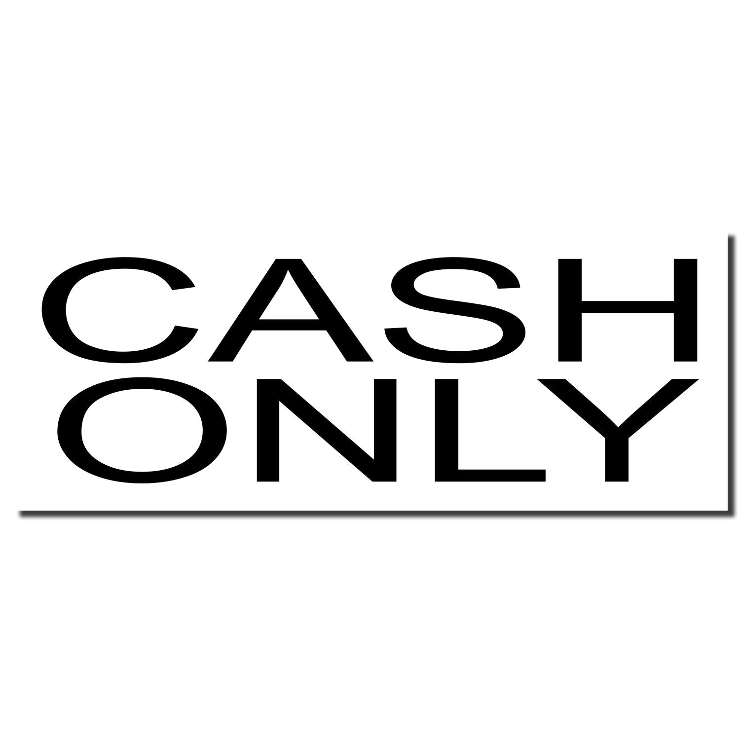 Cash Only sign in bold black letters on white background, indicating the business accepts payments only in cash.