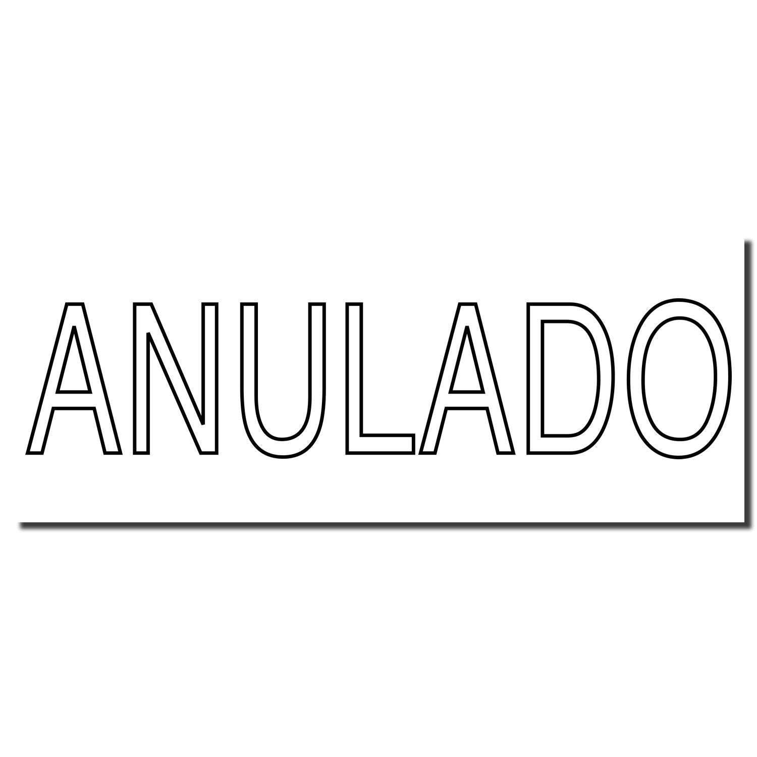 ANULADO cancellation stamp text on white background, marking a document or order as void or invalid.