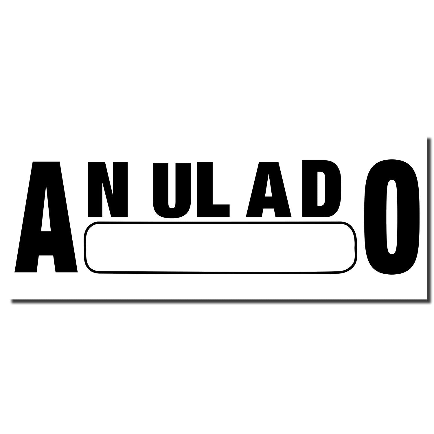 Anulado stamp in Spanish showing cancelled/void status with bold letters and a blank date or reference box