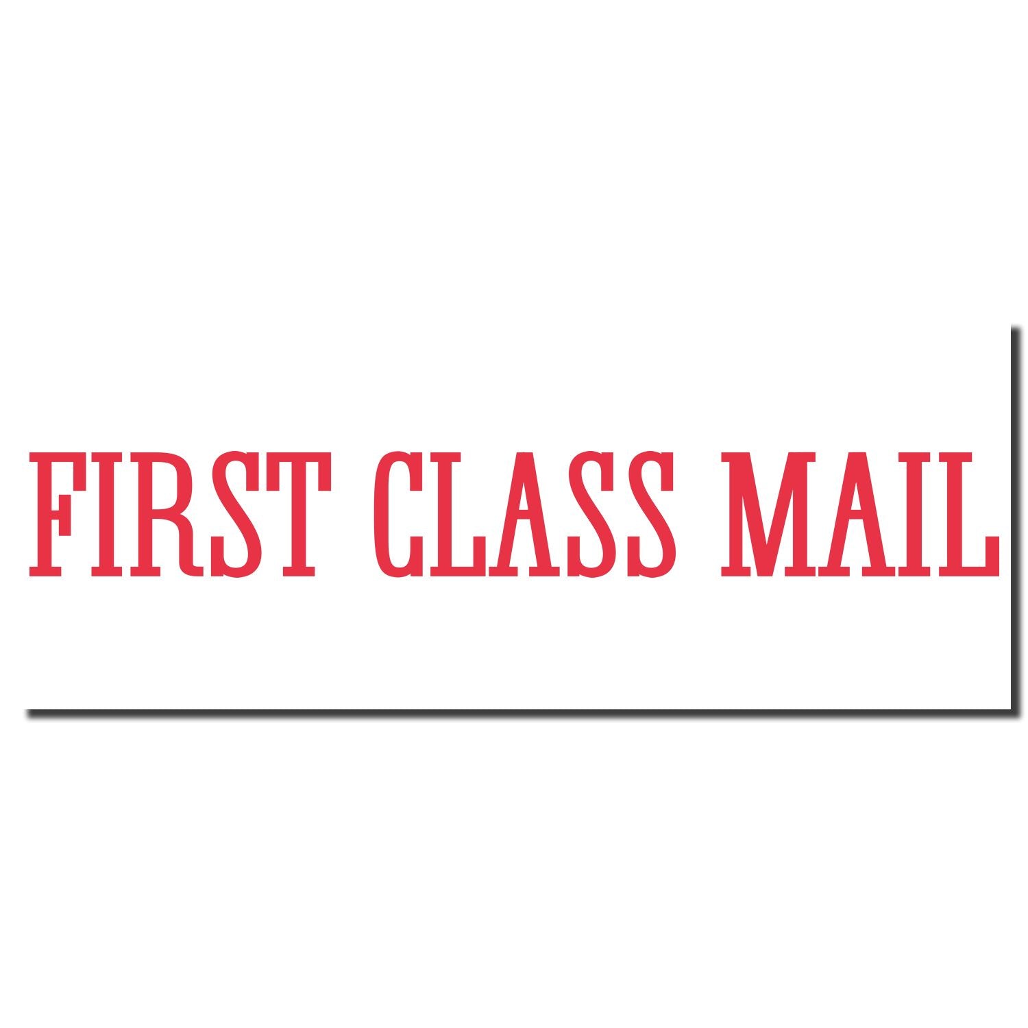 First Class Mail stamp text on white background indicating reliable U.S. postal first-class delivery service.