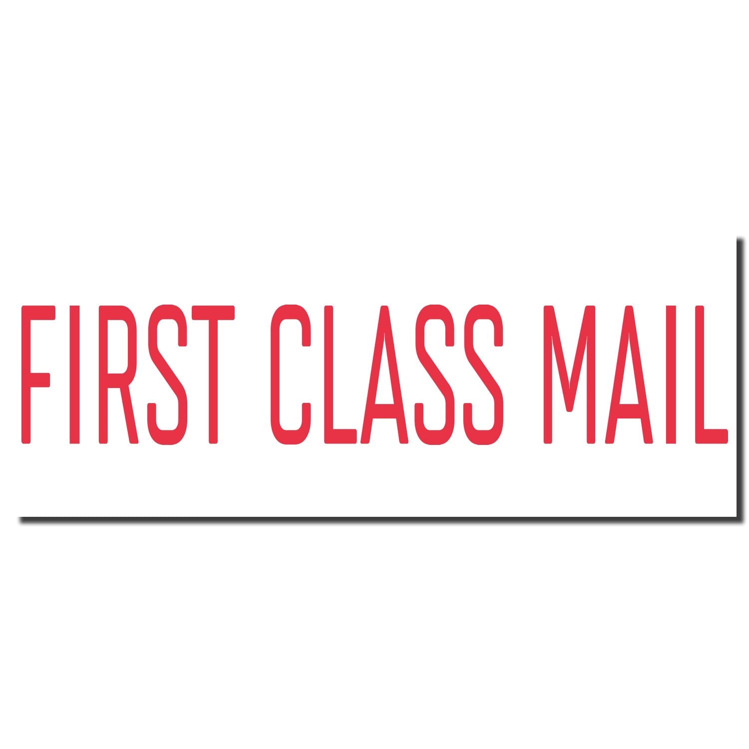 First Class Mail sign in bold red lettering on a white background for shipping and postal services.