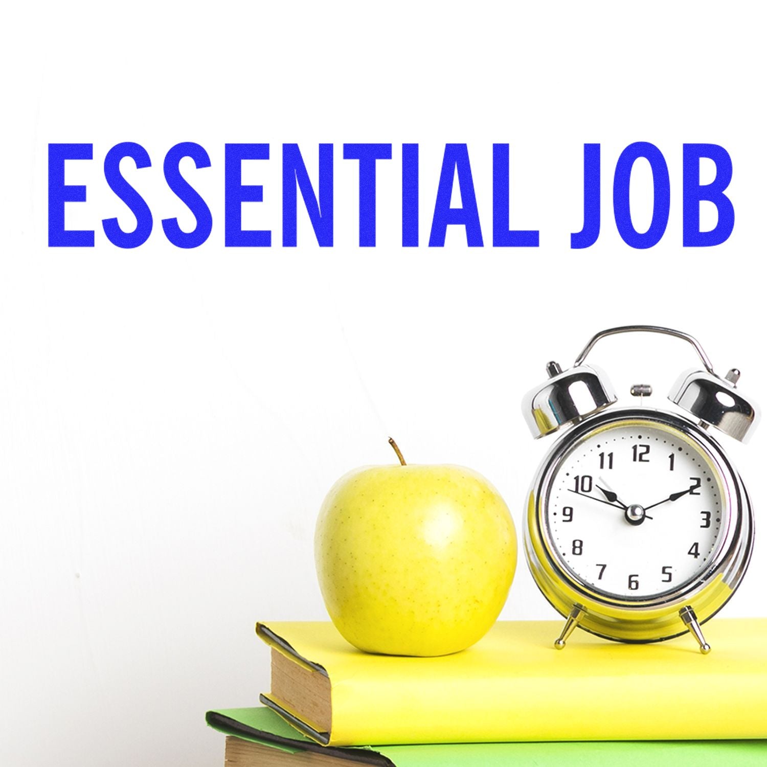 Essential job concept with apple, alarm clock, and books on a white background.