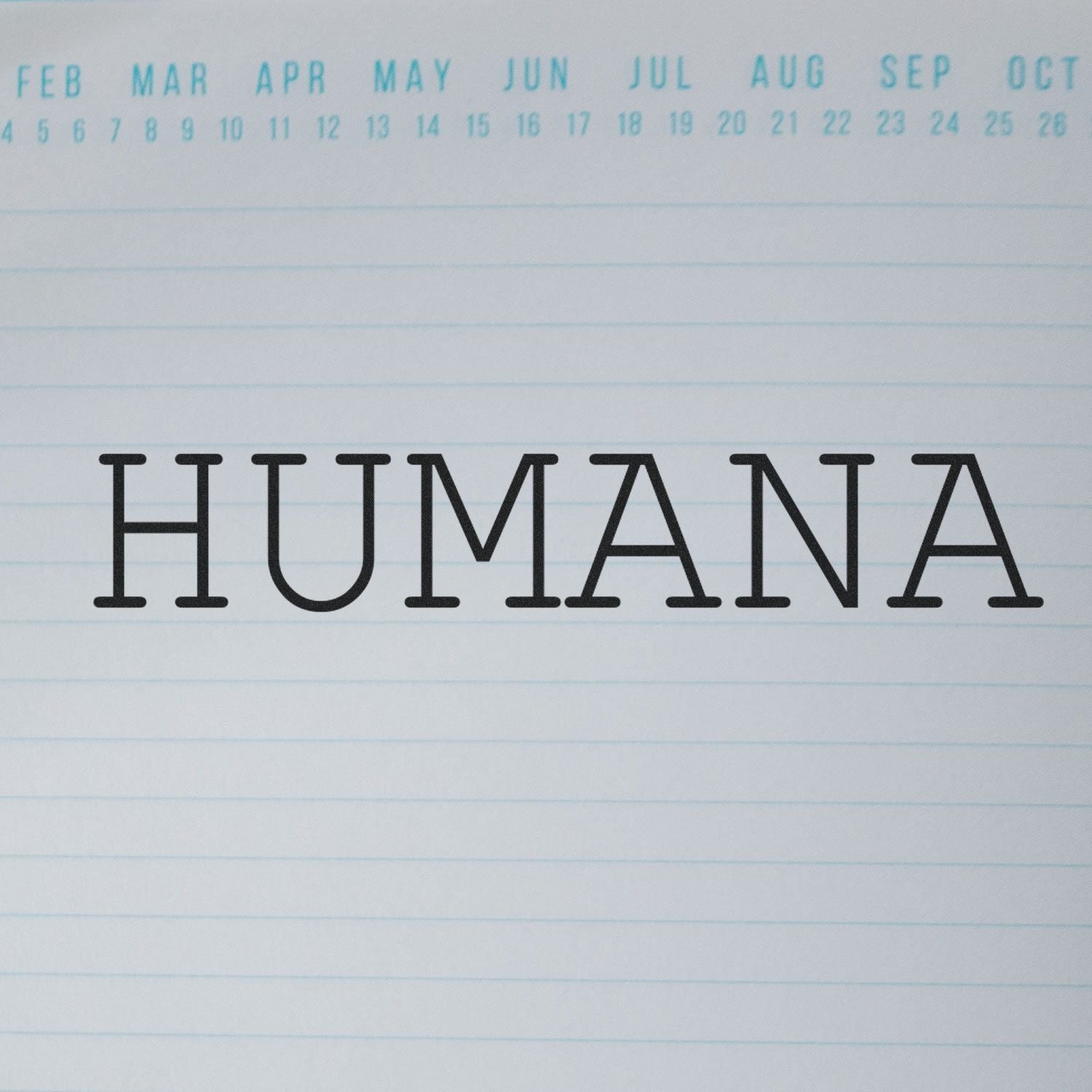 Humana health scheduling image showing a calendar page with months and dates for planning appointments and reminders today