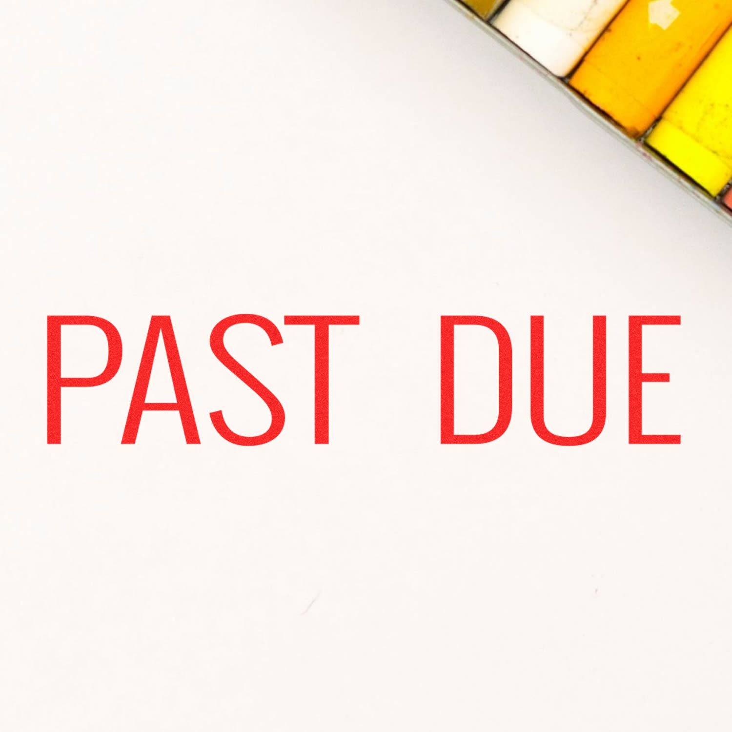 Red PAST DUE text on a white background with a calendar corner, representing an overdue payment notice.