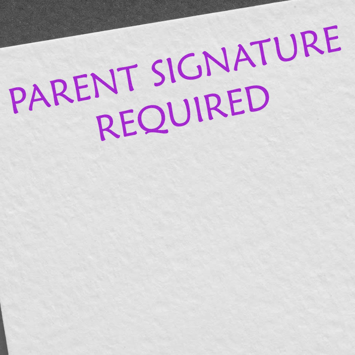 Parent signature required notice on document form, indicating the need for guardian approval on school paperwork.