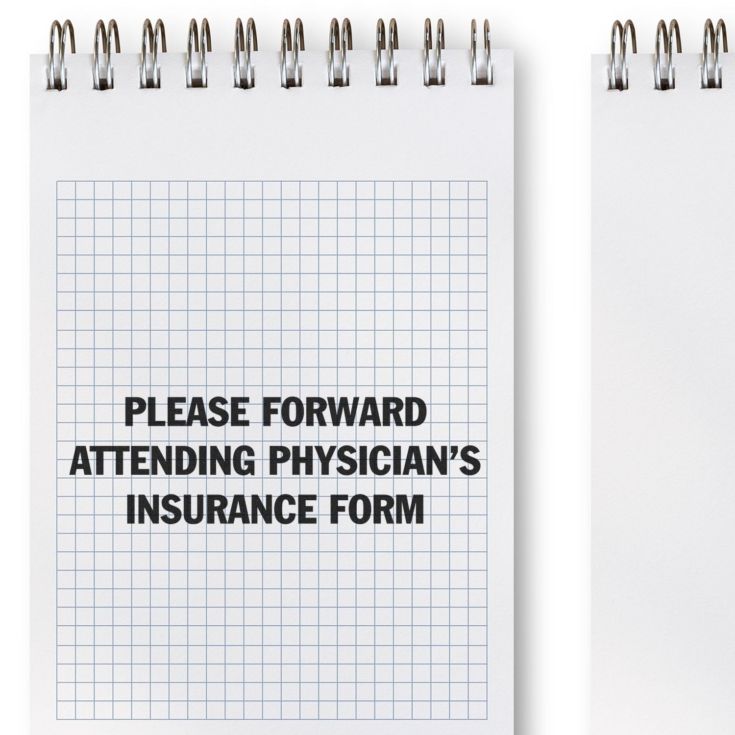 Clipboard notice requesting forwarding the attending physicians insurance form, medical documentation for insurance claim processing.