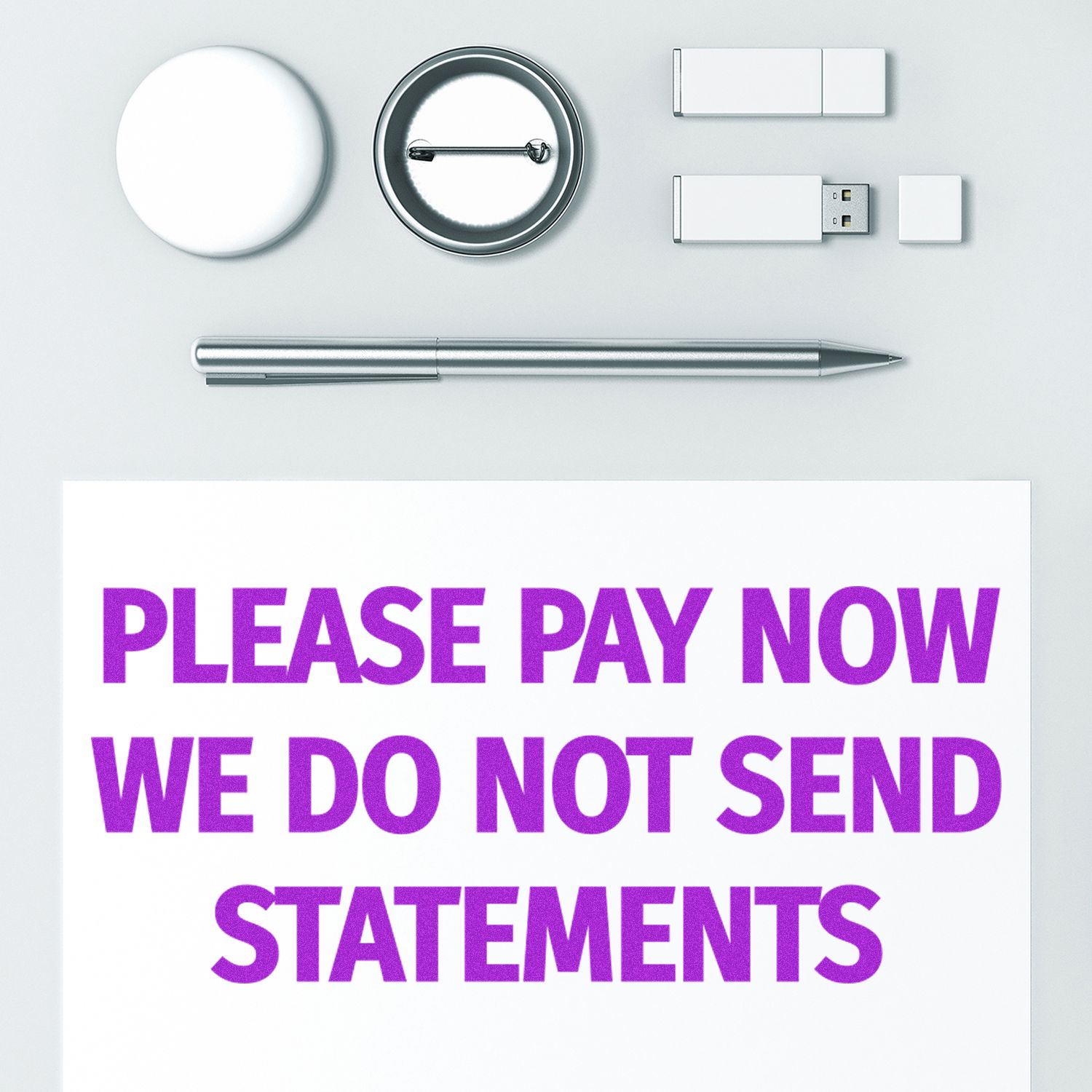 Scam warning sign with payment demand text: Please Pay Now, We Do Not Send Statements beside billing and USB icons.