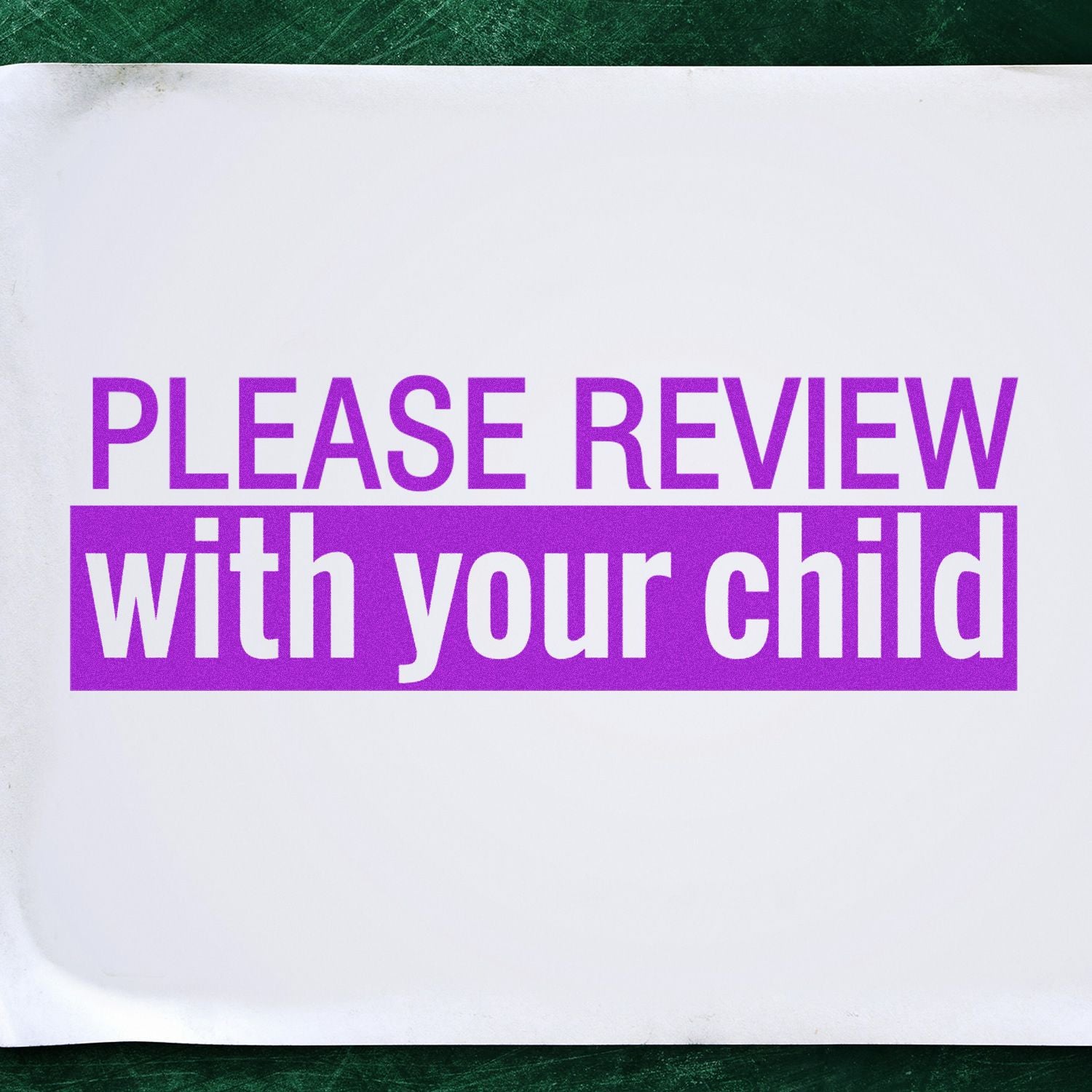 Purple Please Review with Your Child sign on white paper background, school notice for parents and children.