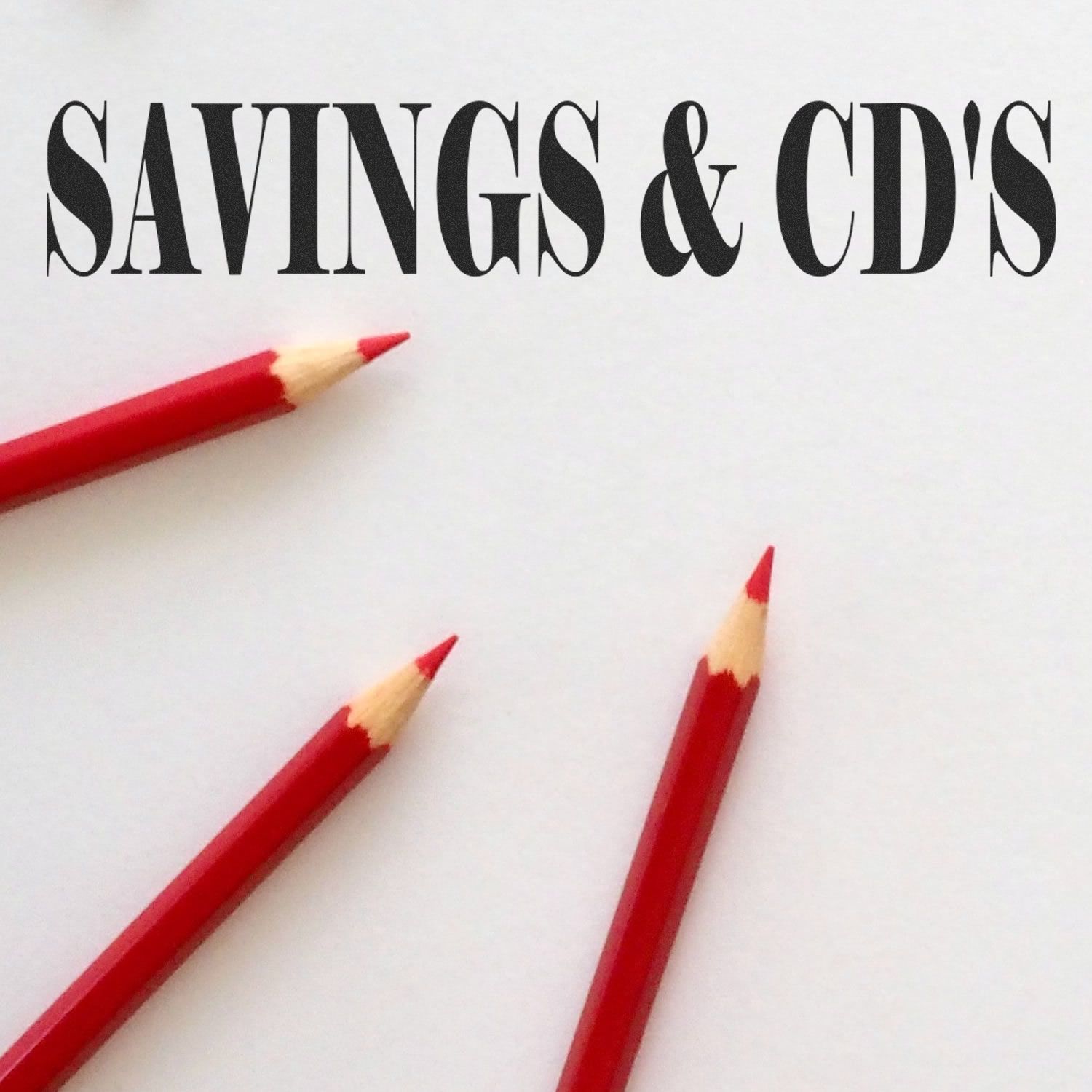 Savings & CDs banner with red pencils on white background, highlighting personal finance savings accounts and certificates of deposit.