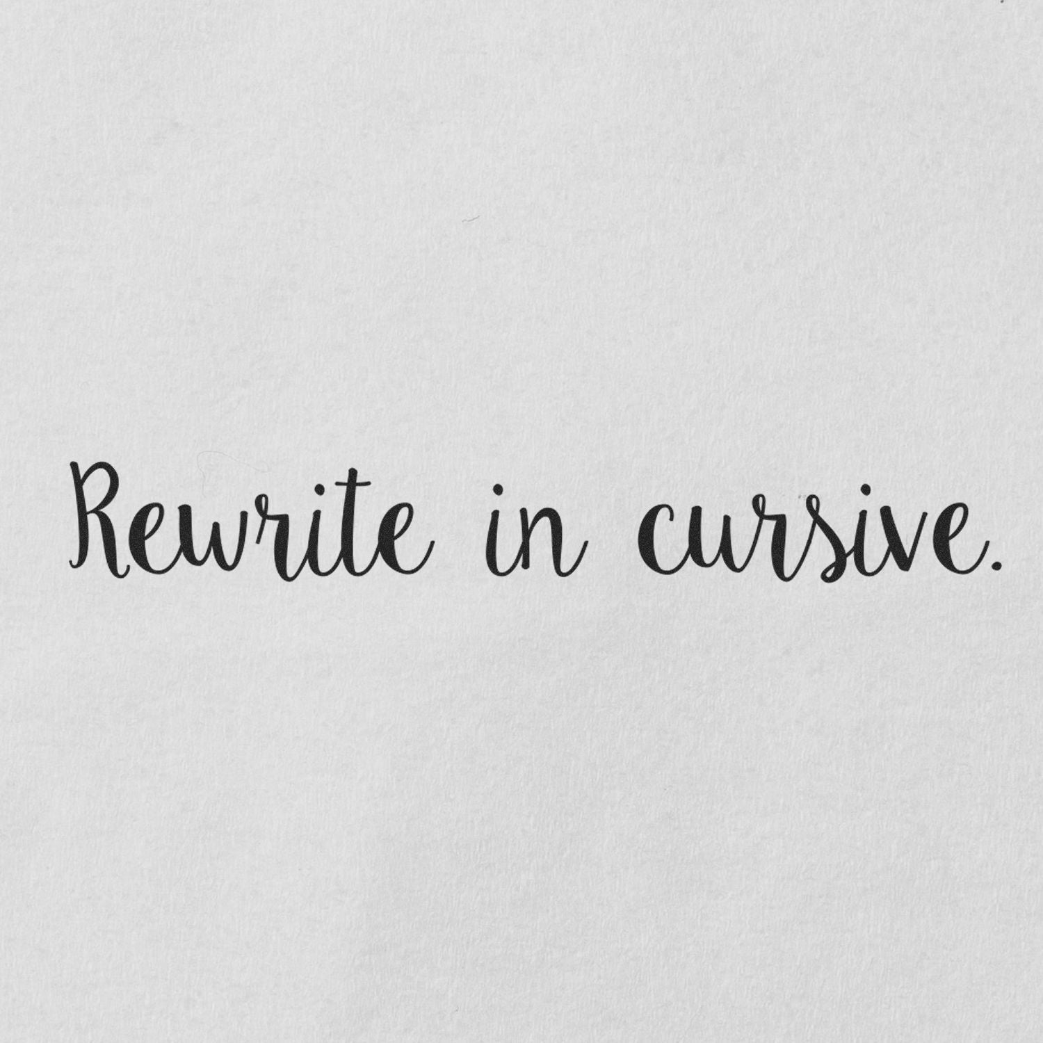 Handwritten Rewrite in cursive calligraphy text on white paper background.
