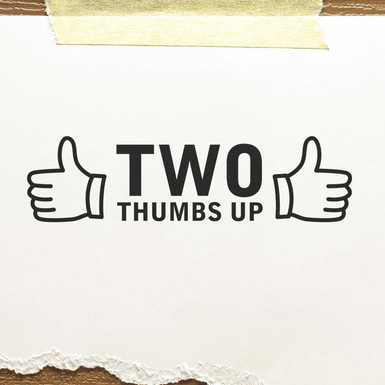 Two thumbs up text with thumbs-up icons on white paper background.
