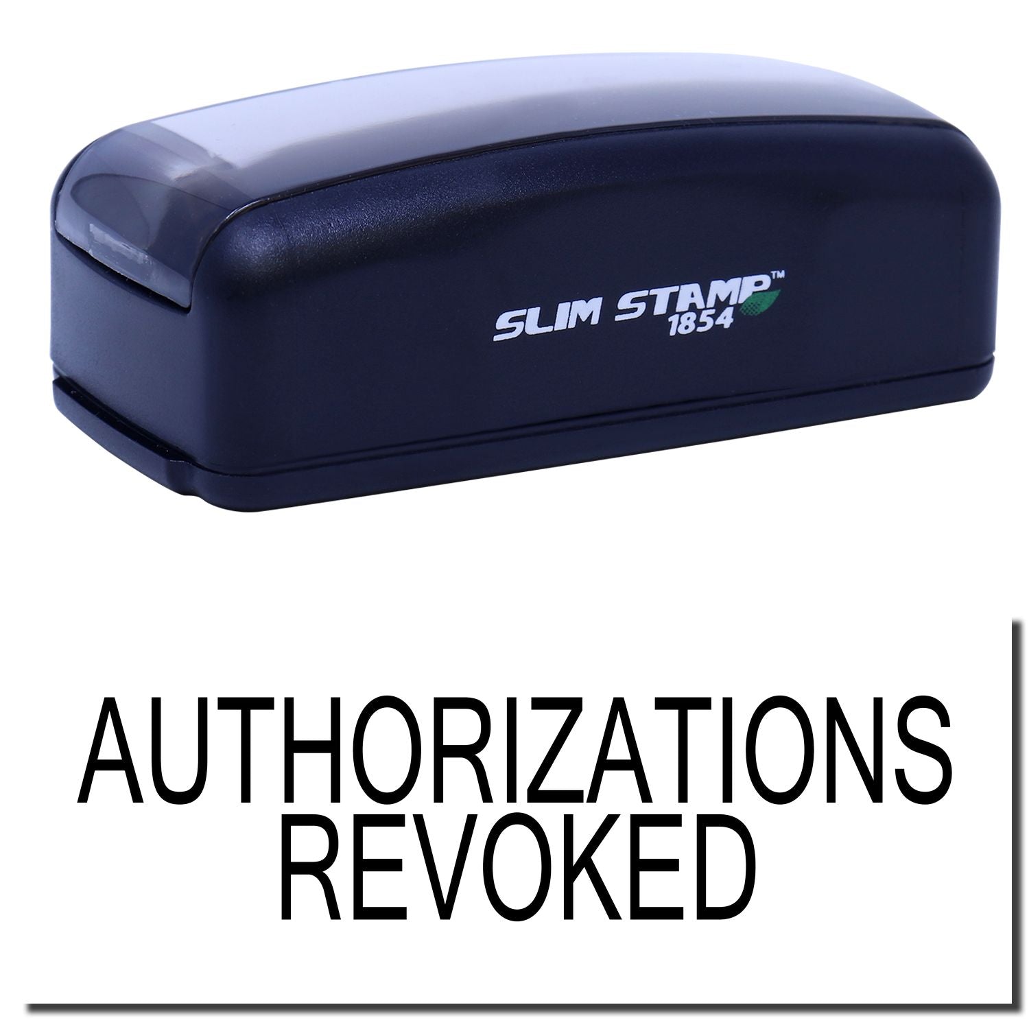 Slim Stamp 1854 self-inking stamp labeled Authorizations Revoked, showing compliance or revoked authorization notice.