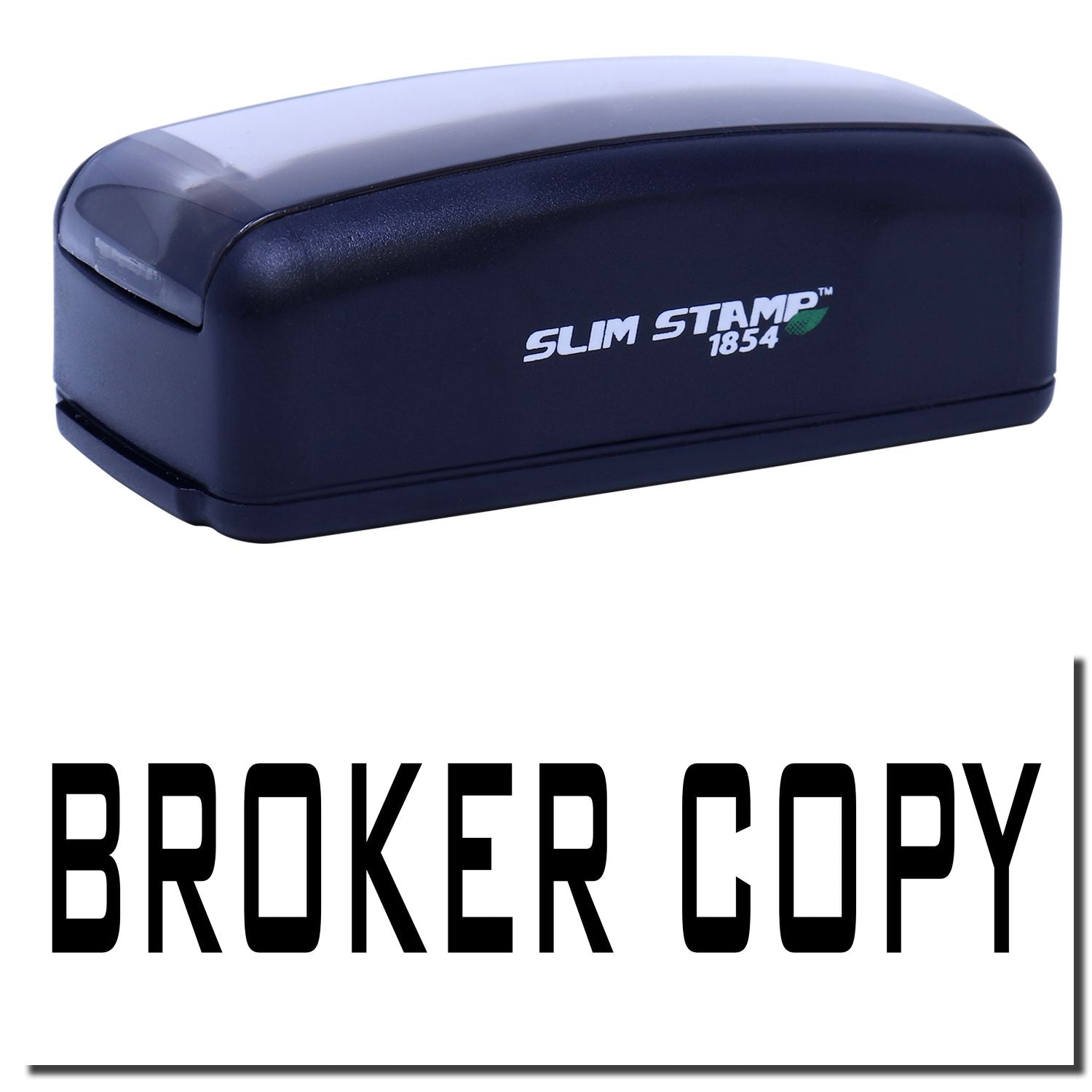 Slim Stamp 1854 self-inking stamp showing Broker Copy marking for document verification and record keeping.