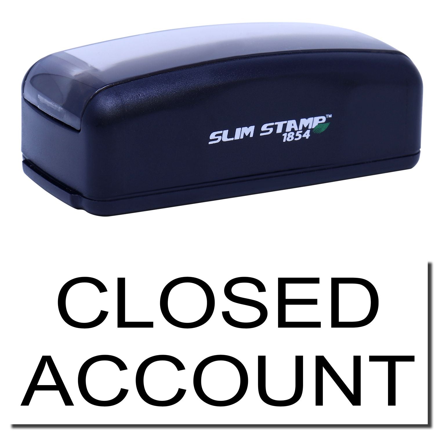 Slim Stamp 1854 ink stamp showing CLOSED ACCOUNT, used to mark closed account status on business documents.
