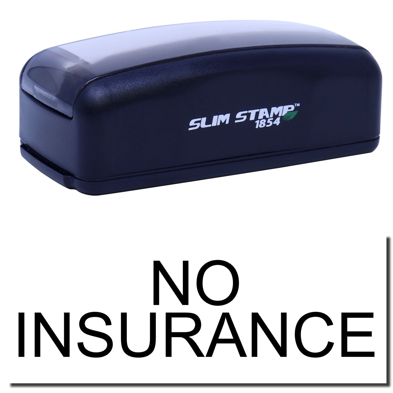 Slim Stamp 1854 No Insurance stamp for labeling paperwork with a clear, professional imprint.