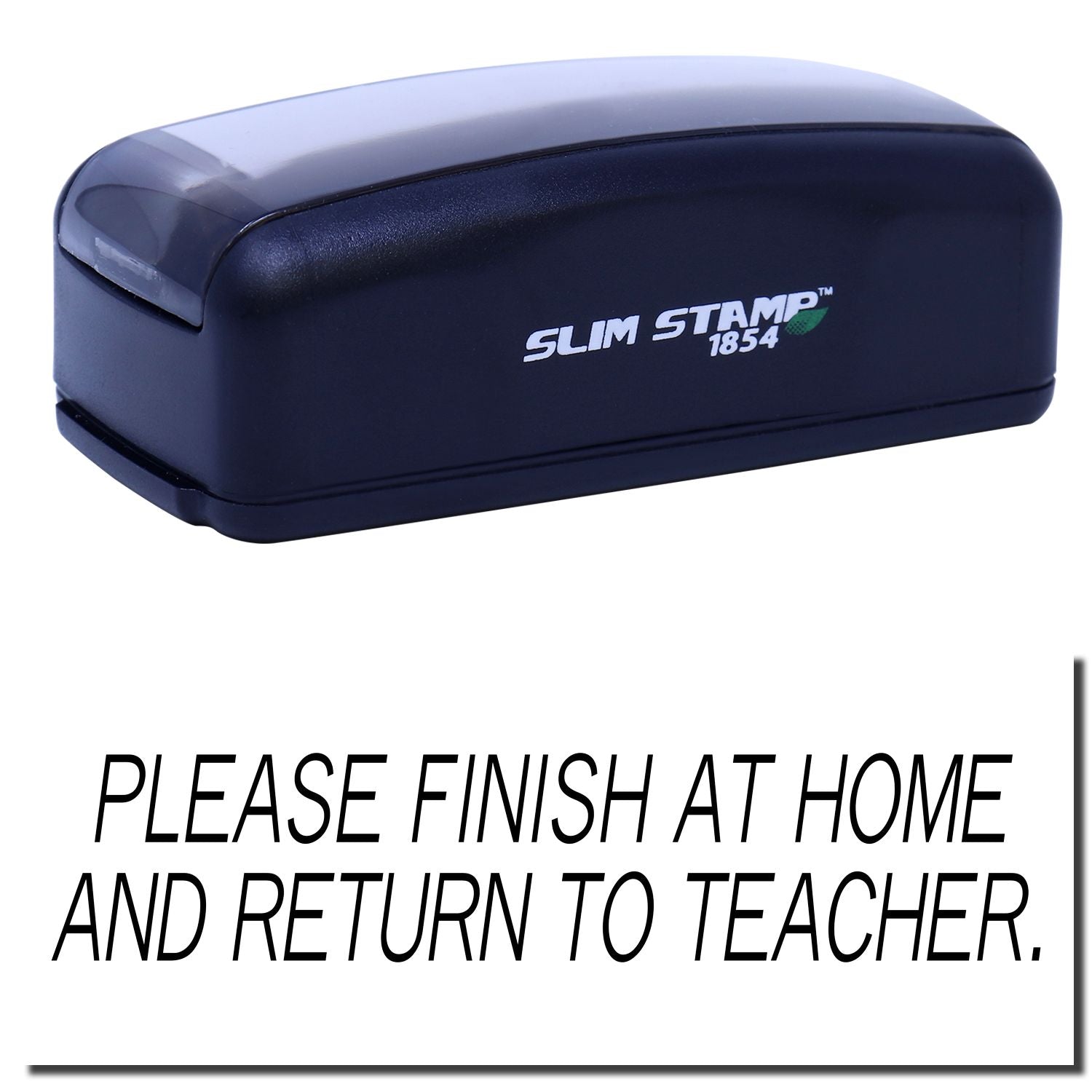 Slim Stamp 1854 school stamp with message to complete forms at home and return to your teacher.